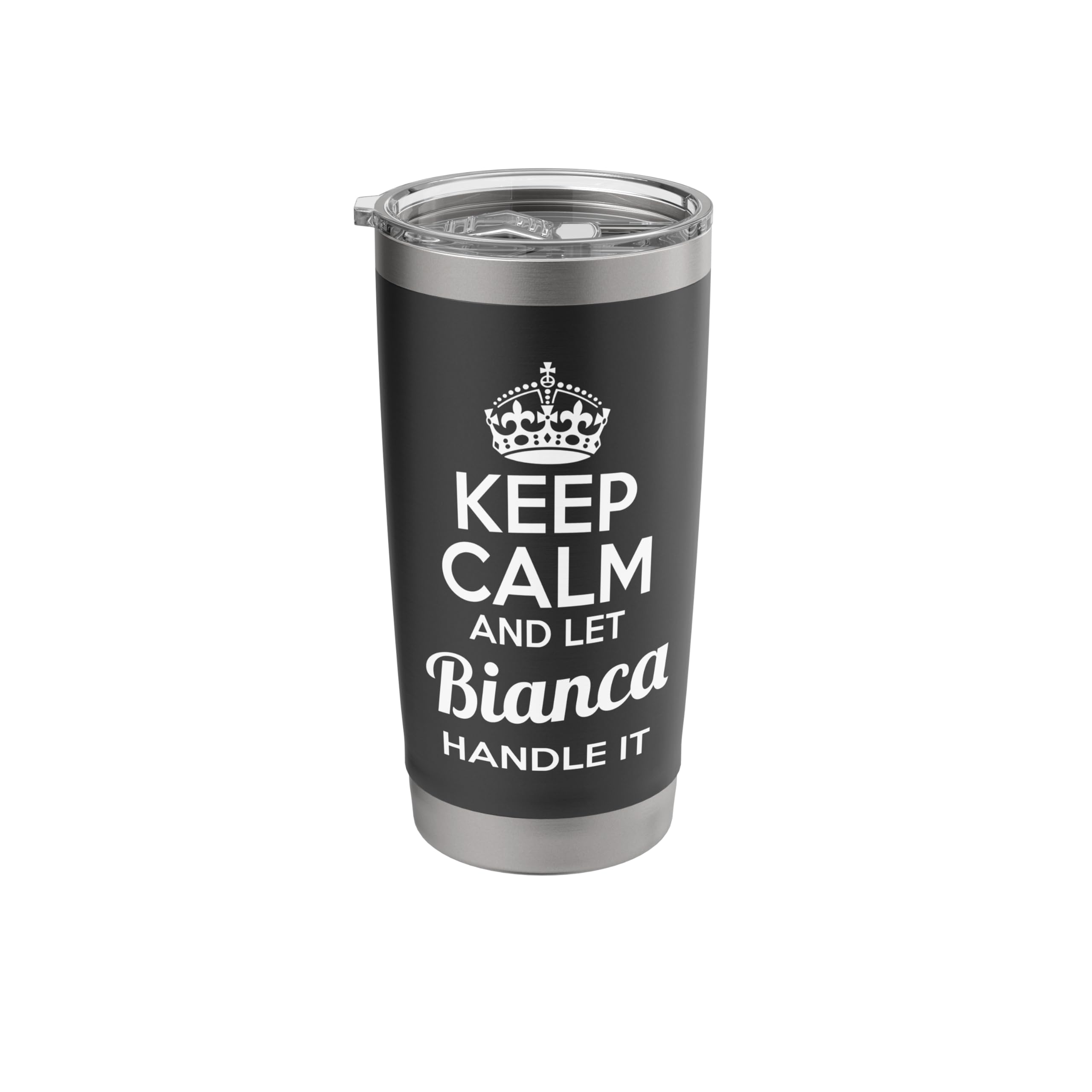 Bianca TShirt Keep Calm and Let Bianca Handle It Stainless Steel Insulated Tumbler