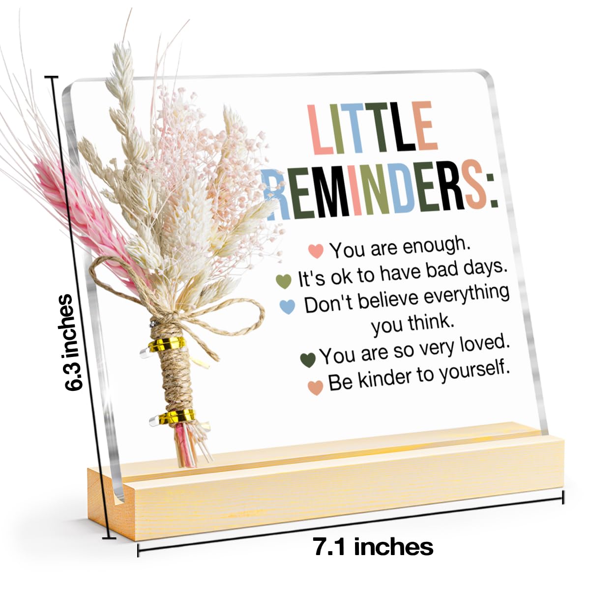Inspirational Motivational Gifts Little Reminders You are Enough Clear Desk Decorative Sign, Bouquet Acrylic Sign With Wooden St