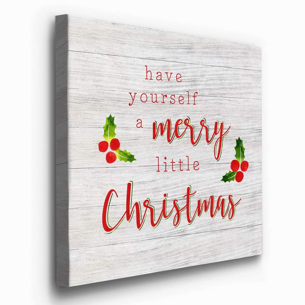 Renditions Gallery Have Yourself A Merry Little Christmas Wall Art, Cute Winter Artwork, Red & Green Holly, Premium Gallery Wrap
