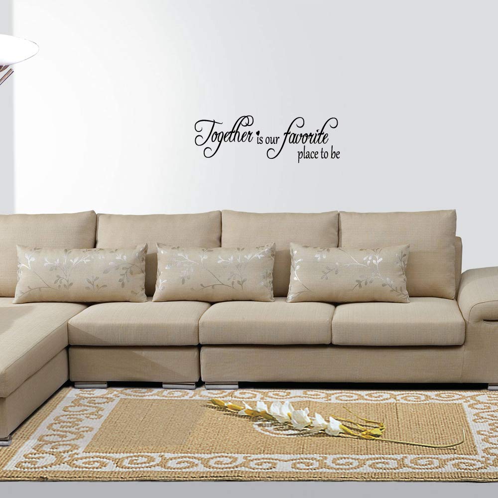 Together Is Our Favorite Place To Be - Carved Vinyl Separated Letters Family Quotes Home D  Cor Wall Decal Living Room Lettering