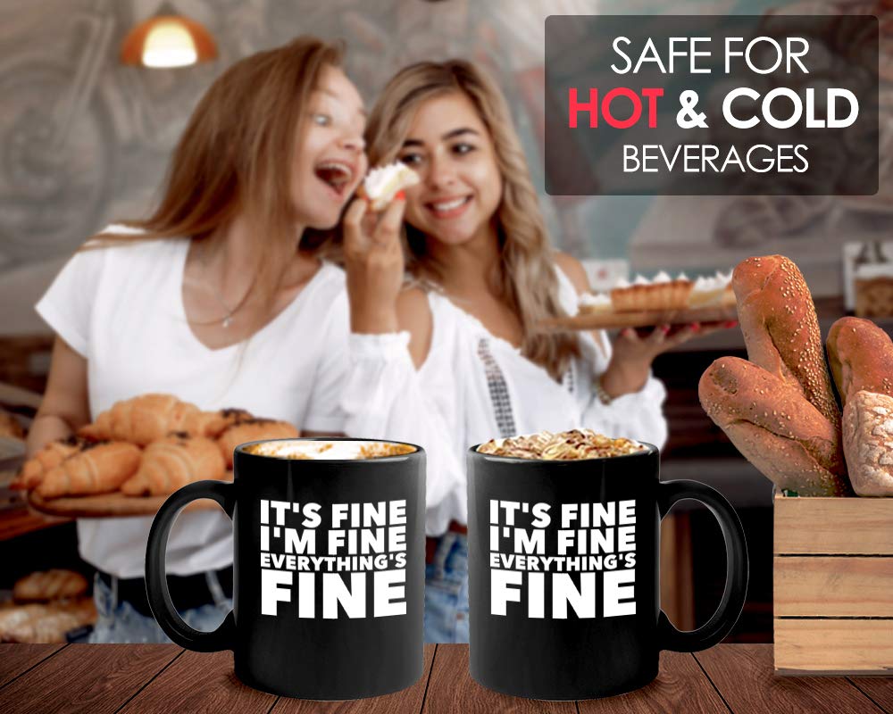 Everything Is Fine Mug 11 Oz I 'M Fine This Is Fine Everything 'S Fine Mugs, Black