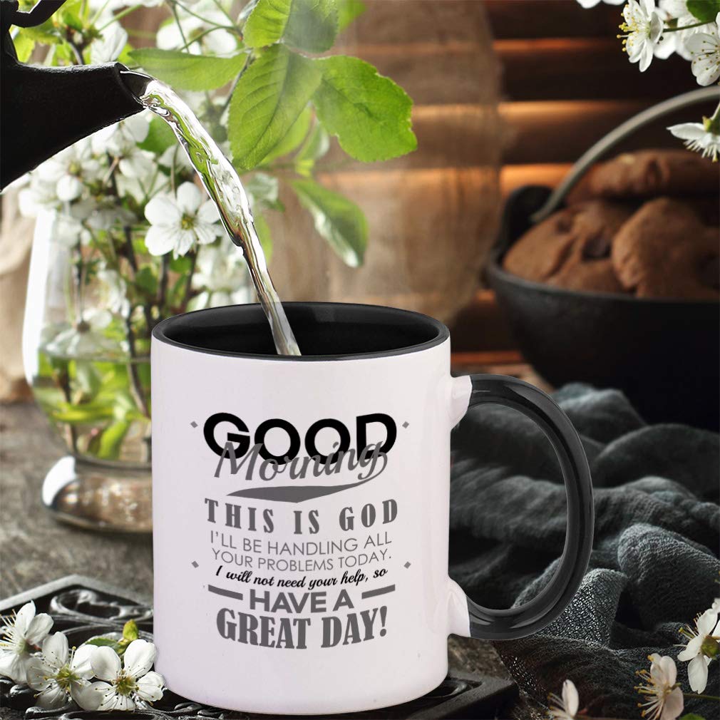 Style In Print Soft Pink Good Morning This Is God I 'Ll Be Your Problems Today I Will Not Need Your Help To Have A Great Day! Ce