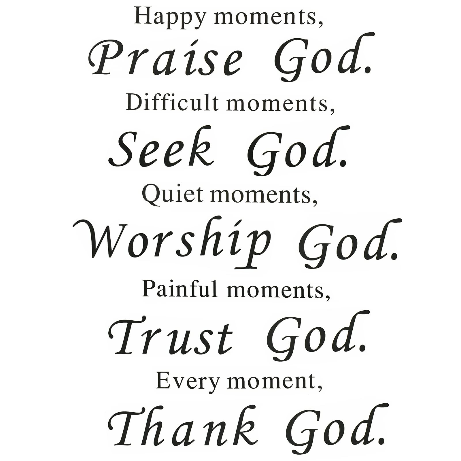 Maydahui Scripture Wall Stickers Bible Verse Wall Decals (17X23 Inch) Happy Moments Praise God Difficult Moments Seek God Sticke