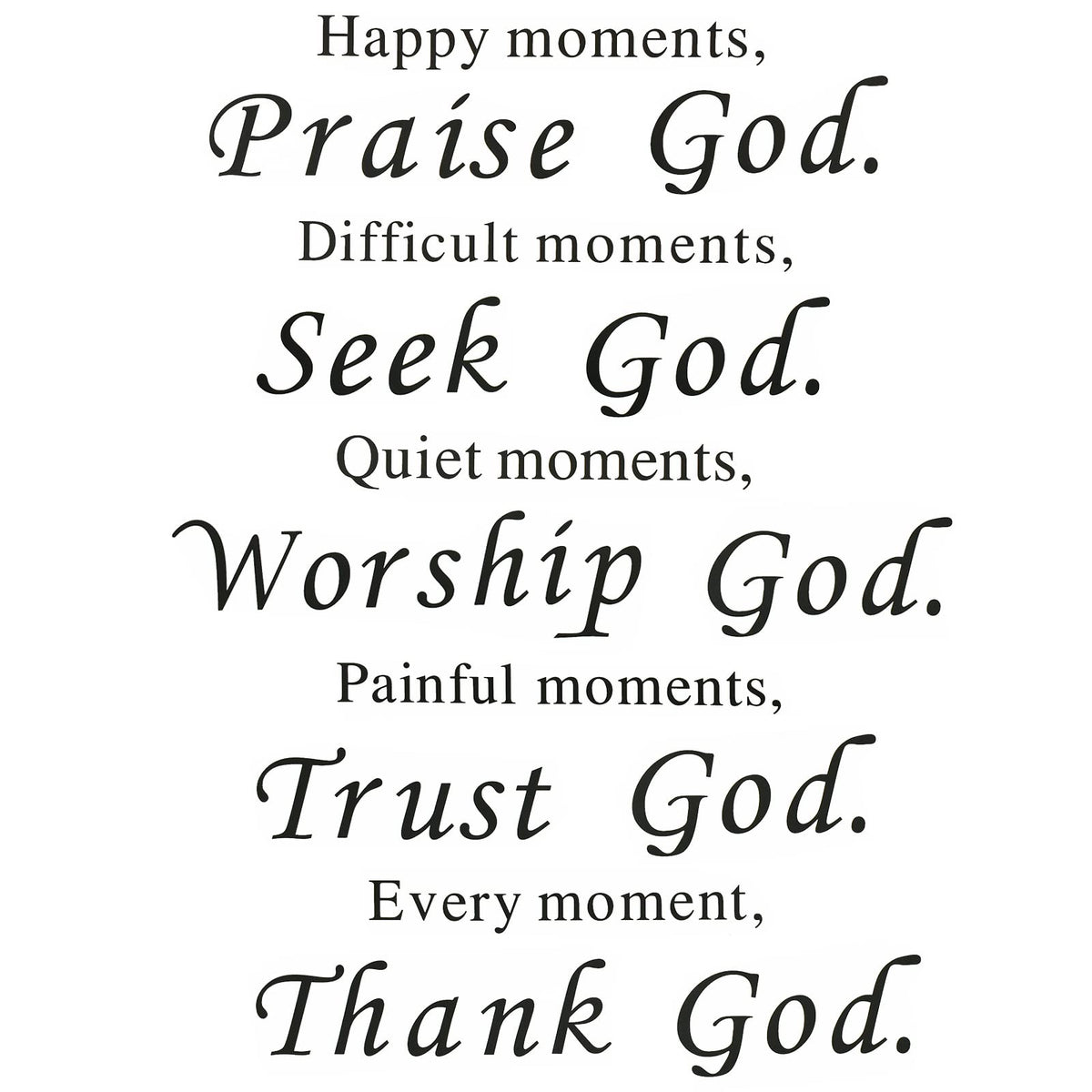 Maydahui Scripture Wall Stickers Bible Verse Wall Decals (17X23 Inch) Happy Moments Praise God Difficult Moments Seek God Sticke