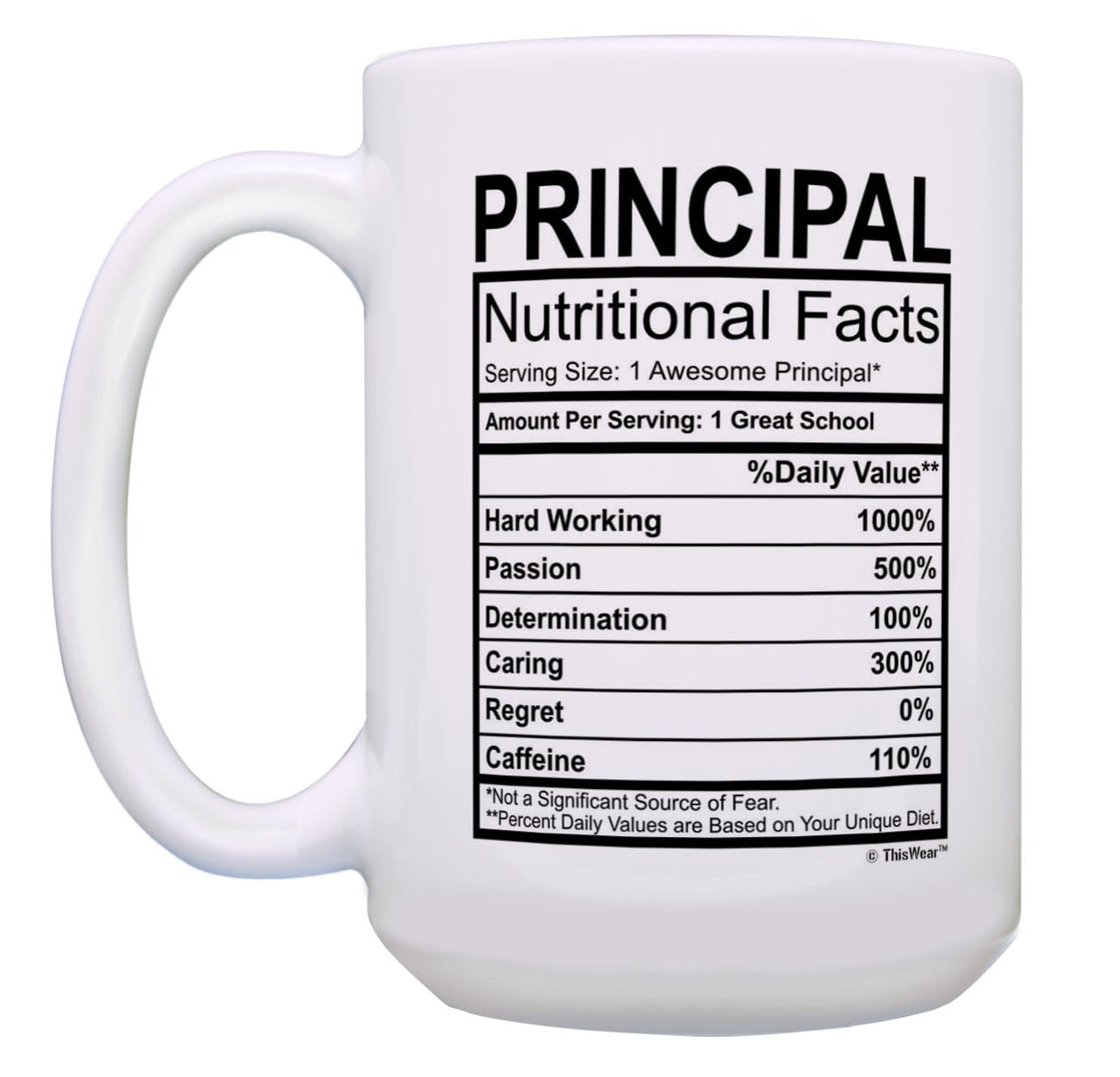 Thiswear Principal Appreciation Gifts Principal Nutritional Facts Mug Best Principal Gifts For Women Or Men Principal Cup Princi