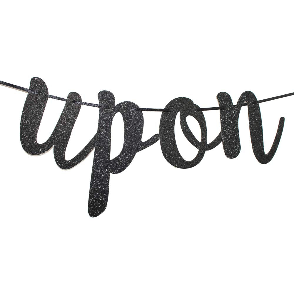 Once Upon A Time Banner, Black Sign Garlands For Bridal Shower, Wedding Engagement, Engaged, Birthday, Bachelorette Party Decors