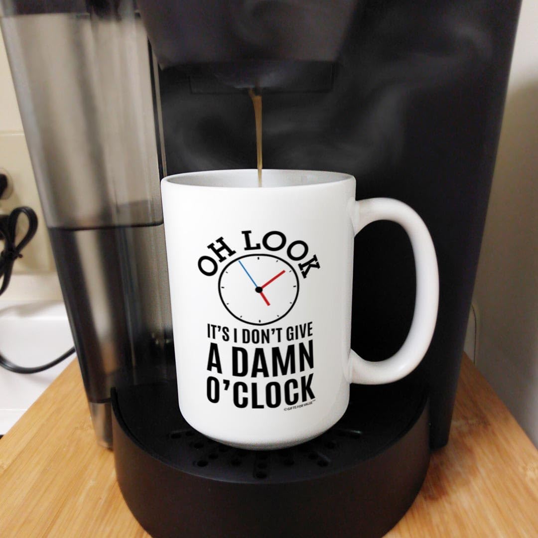 Gifts For Value Retirement Coffee Mug Look It'S I Don'T Give A D-Mn O'Clock 2 Pack 15Oz Ceramic Coffee Mug Set