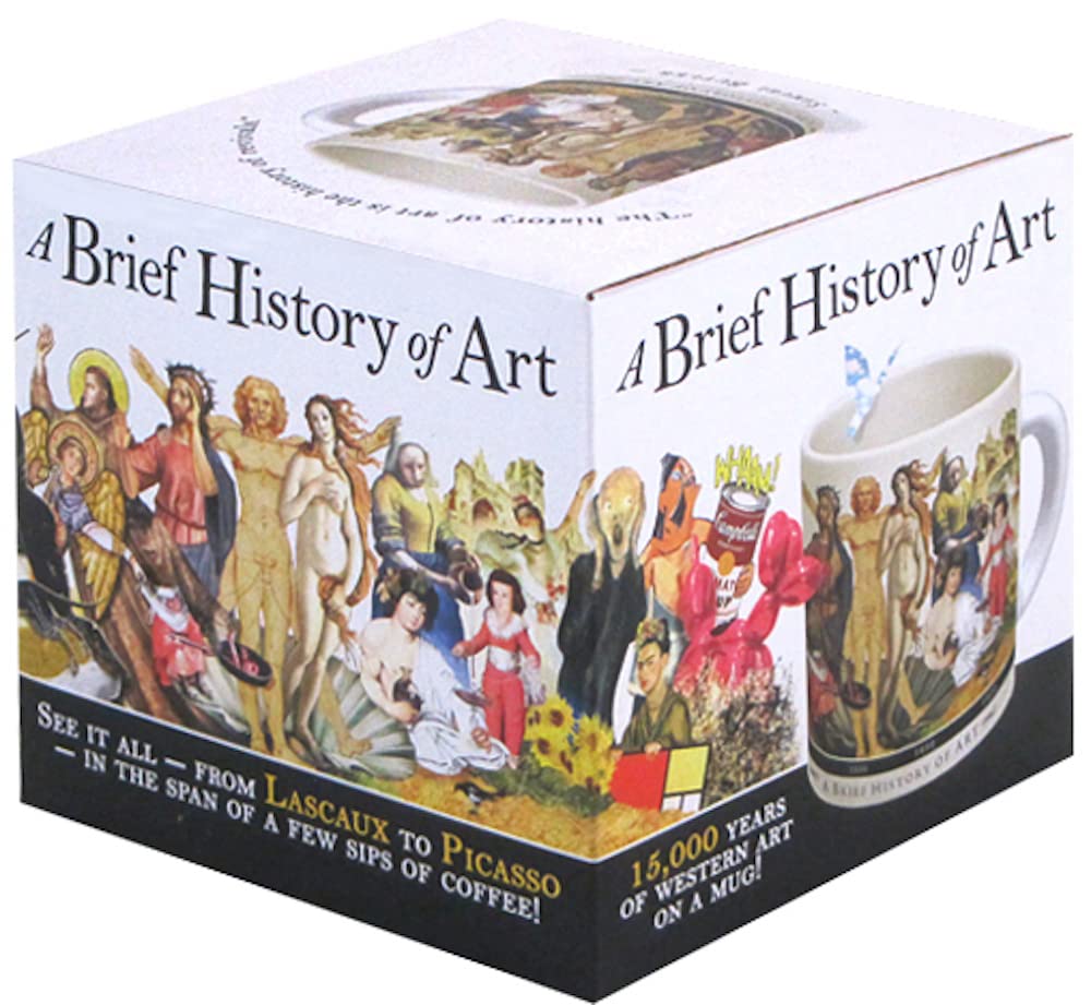 Brief History Of Art Coffee Mug - History'S Greatest Masterpieces From Da Vinci To Koons - Comes In A Fun Gift Box
