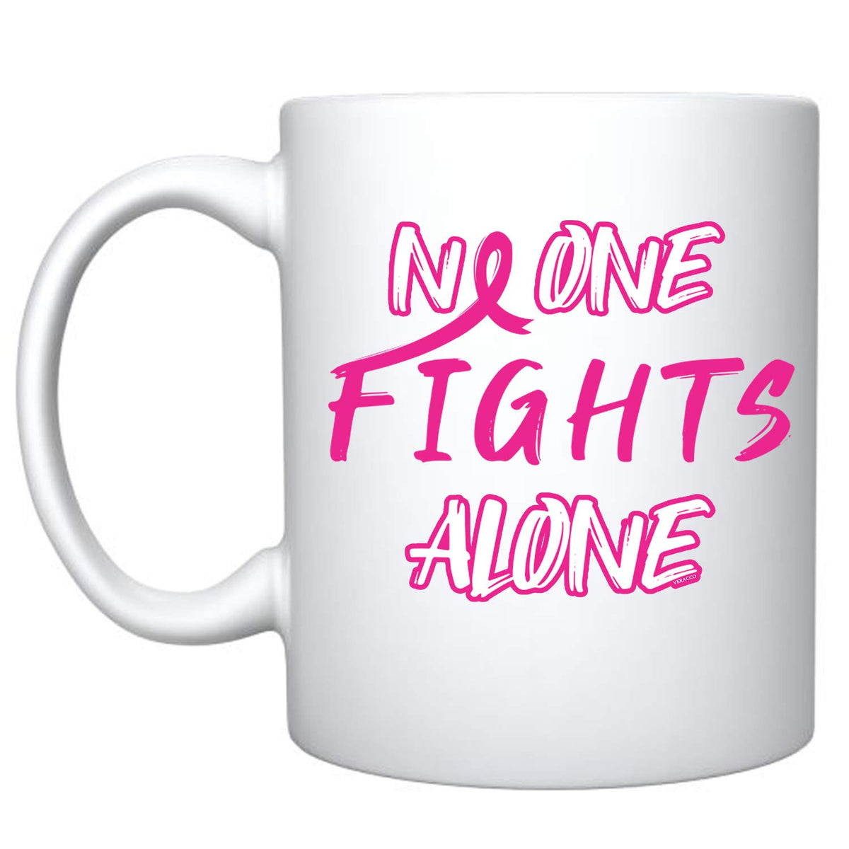 Veracco No One Fight Alone Cancer Awareness Pink Ribbon Ceramic Coffee Mug Motivational Inspirational Uplifting FunnyGift For Br