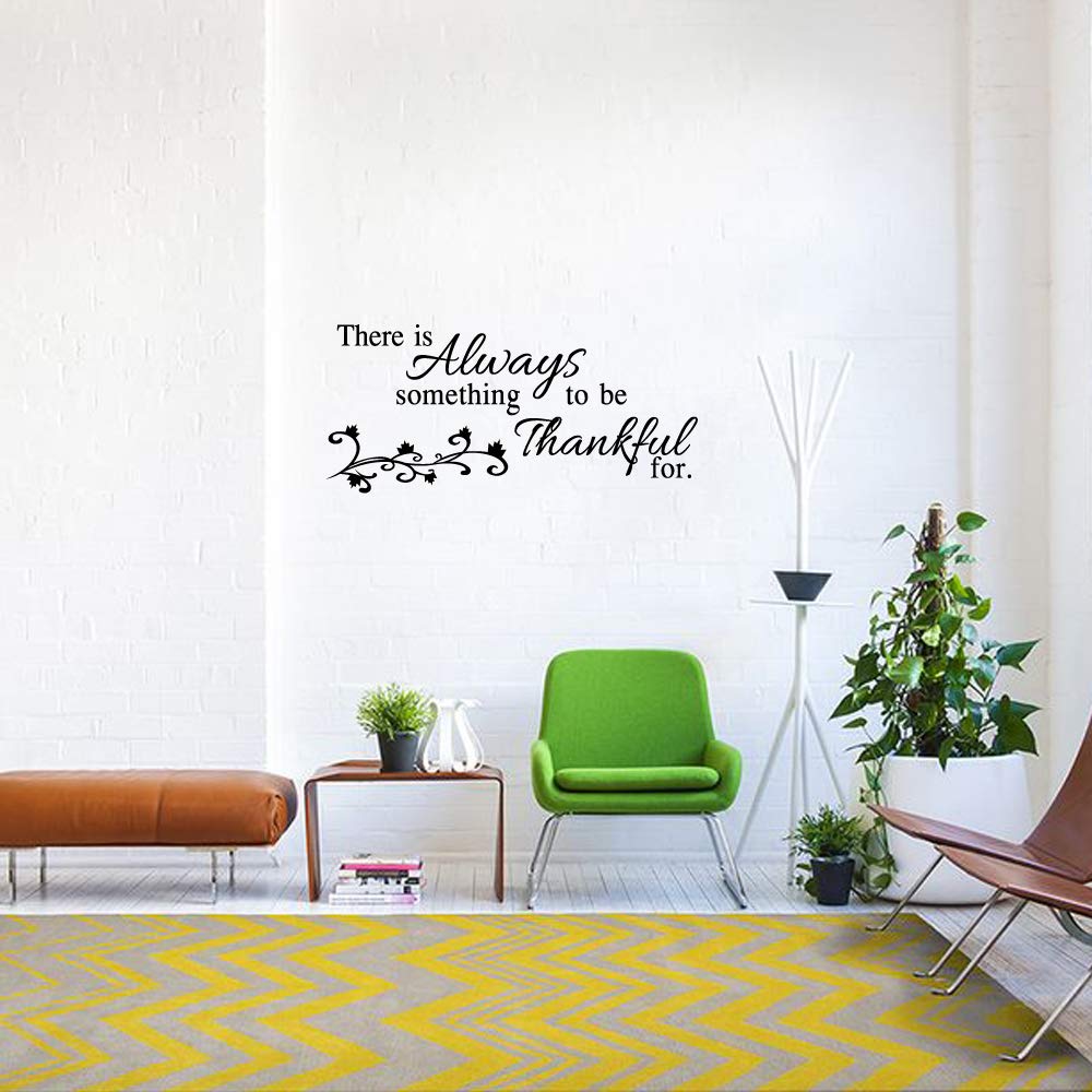 There Is Always Something To Be Thankful For - Pure Black Vinyl Decal Quotes Separated Letters Home D  Cor Art Lettering Wall Sa