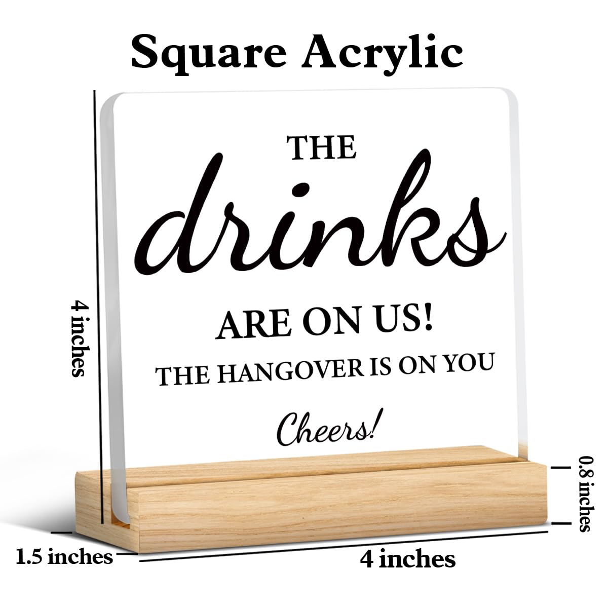 Wedding Table Decor, Wedding Open Bar Decorations, The Drinks are on Us Wooden Sign, Romantic Clear Desk Decorations Acrylic Sig