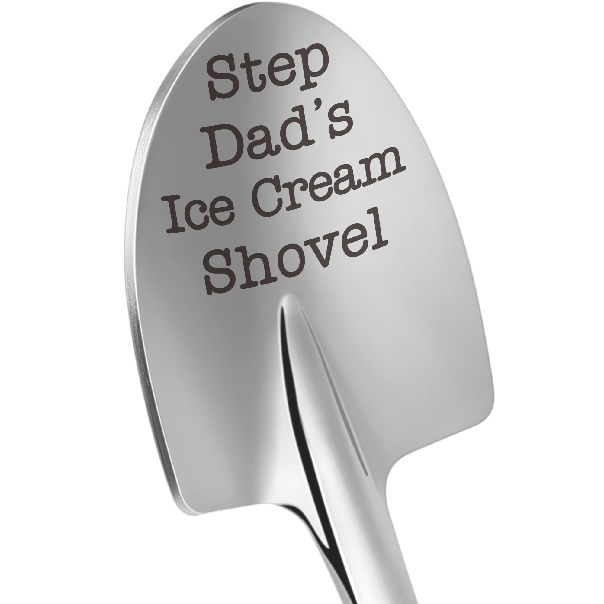 Funny Dad s Ice Cream Shovel Gifts for Step Dad Fathers Daddy Bonus Dad Husband - Unique Dad Birthday Ideal for Men Papa Grandp