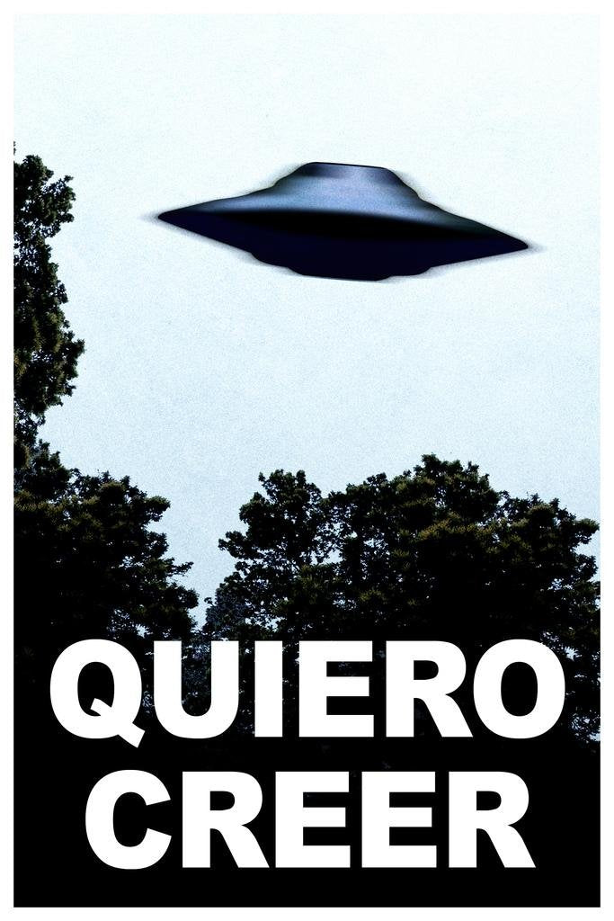 Quiero Creer I Want To Believe Espanol Spanish Ufo Poster Tv Show Fantasy Scifi Horror Cool Wall Art Print Poster 16X24