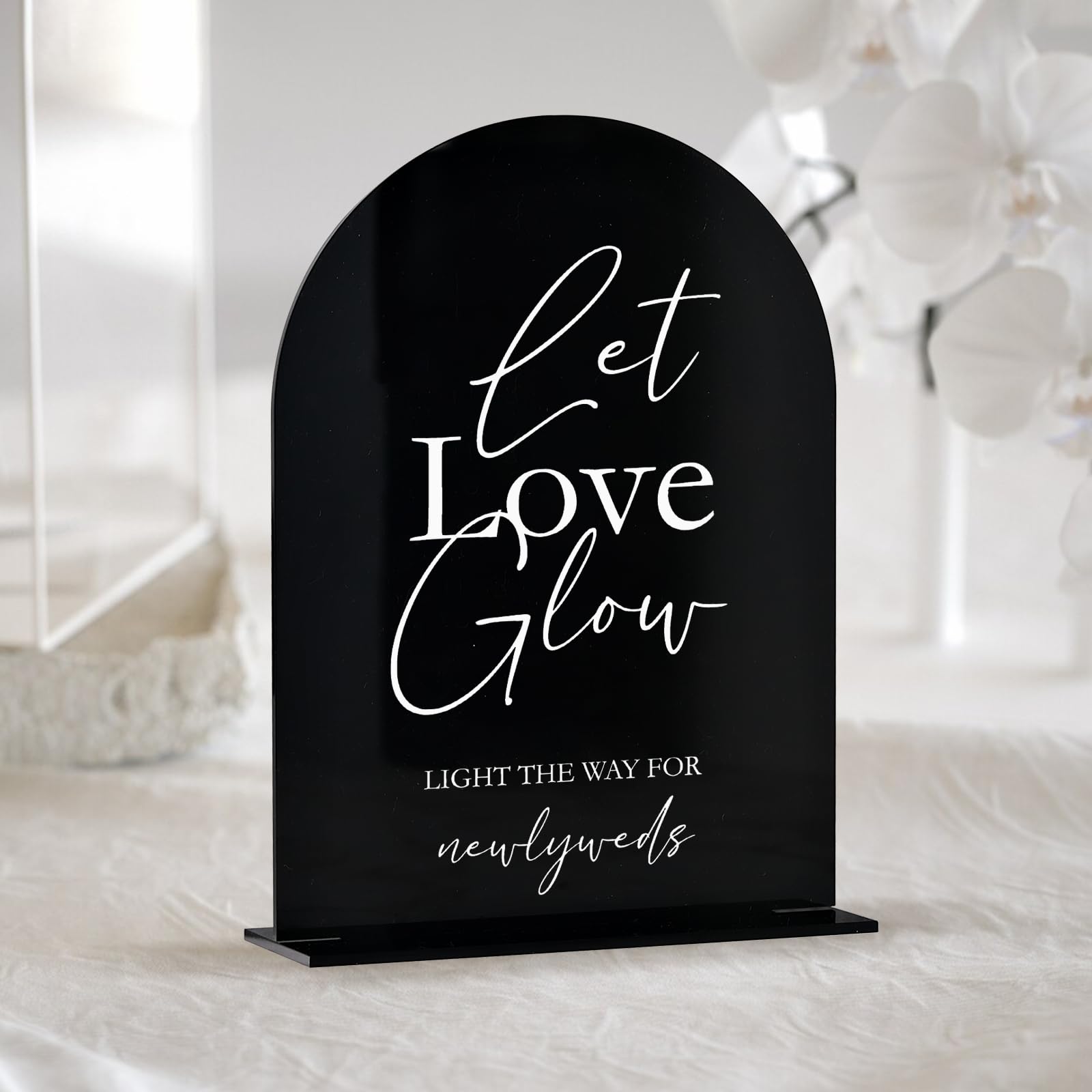 Acrylic Let Love Glow Sign with Stand- 5x7 Black Arched Wedding Signs and Base,1/8 Thick | Modern Calligraphy White Lettering Ar