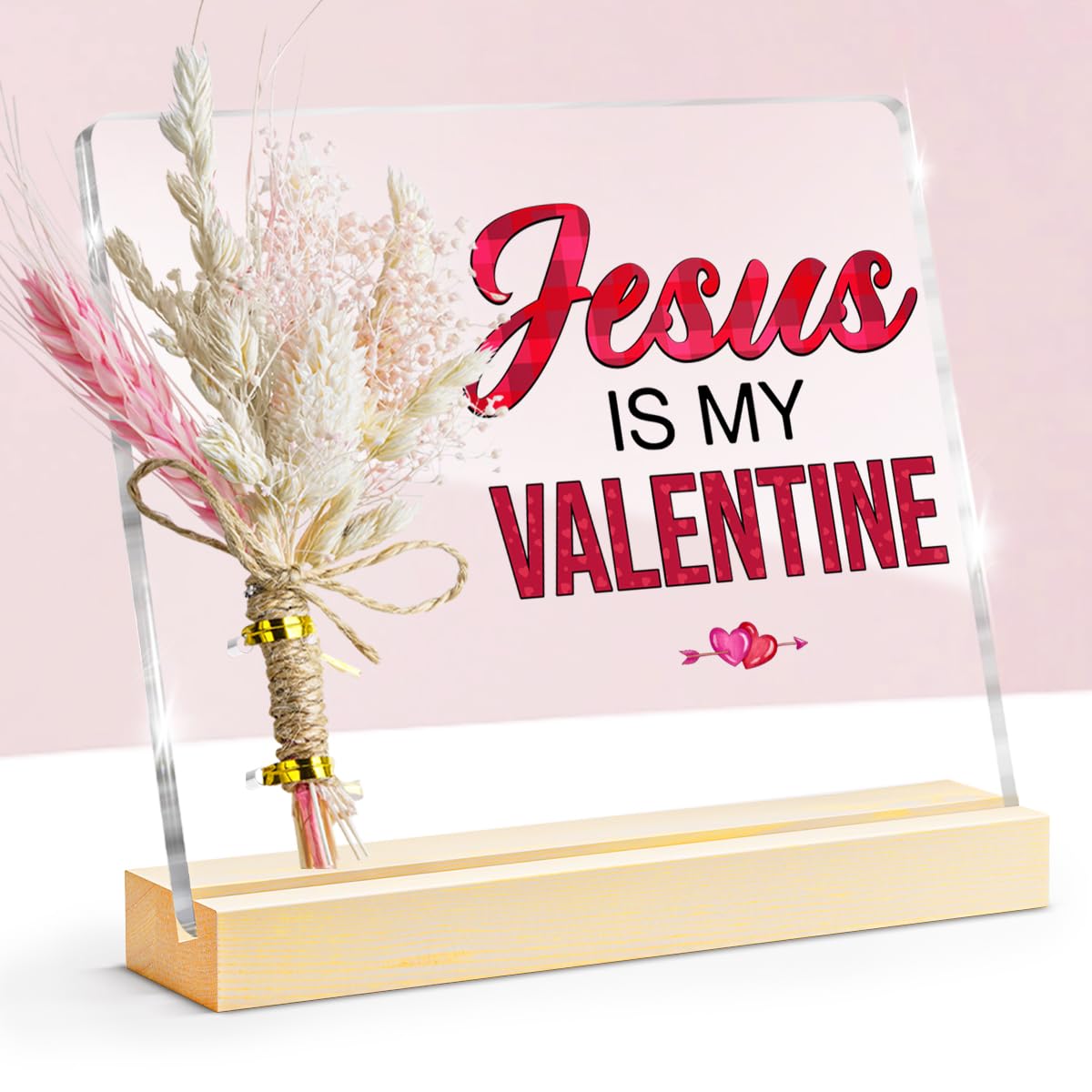 Valentines Gifts, Jesus Is My Valentine Decorative Sign, Bouquet Acrylic Sign With Wooden Stand for Office Desk Table Shelf