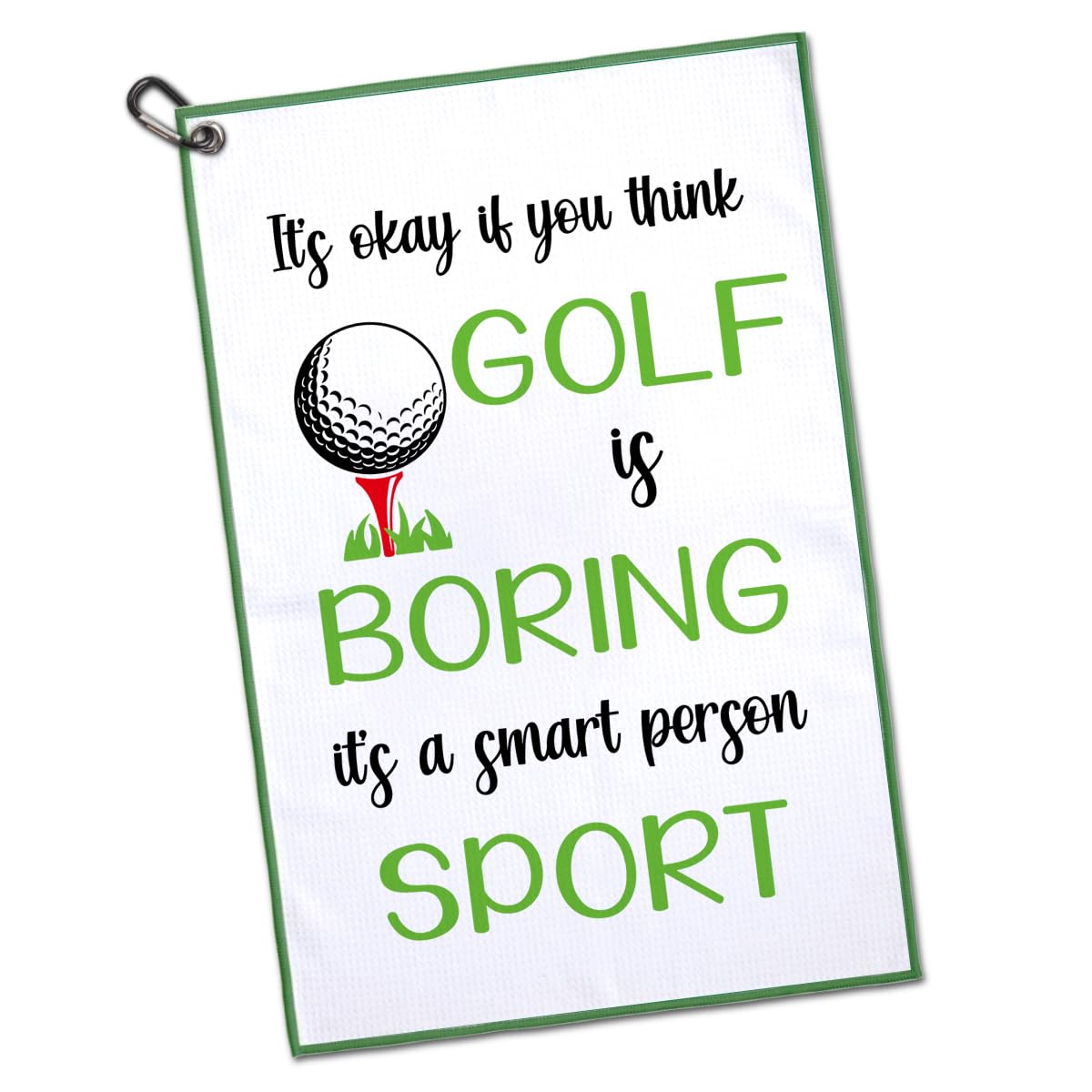 GEYGIE It s Okay If You Think Golf is Boring Microfiber Printed Towel, Funny Golf Towel Gifts for Men Women Dad Mom Aunt Sister