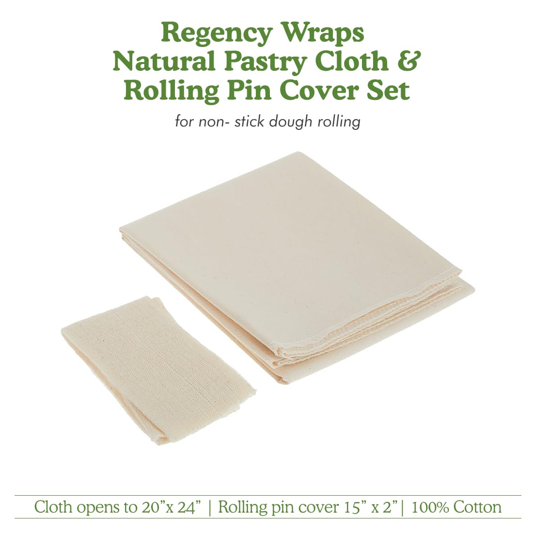 Regency Wraps Natural Pastry Cloth & Rolling Pin Cover Set  100% Cotton Cloth & Pin Cover for Non-Stick Dough Rolling  20x24'' Cloth with Sewn Edges 15'' Rolling Pin Cover