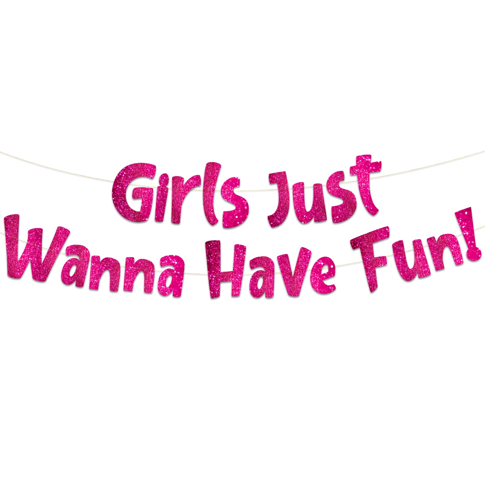 Girls Just Wanna Have Fun Neon Pink Glitter Banner - Bachelorette Party - Girls Birthday - Slumber Party - Pajama Party - Girls