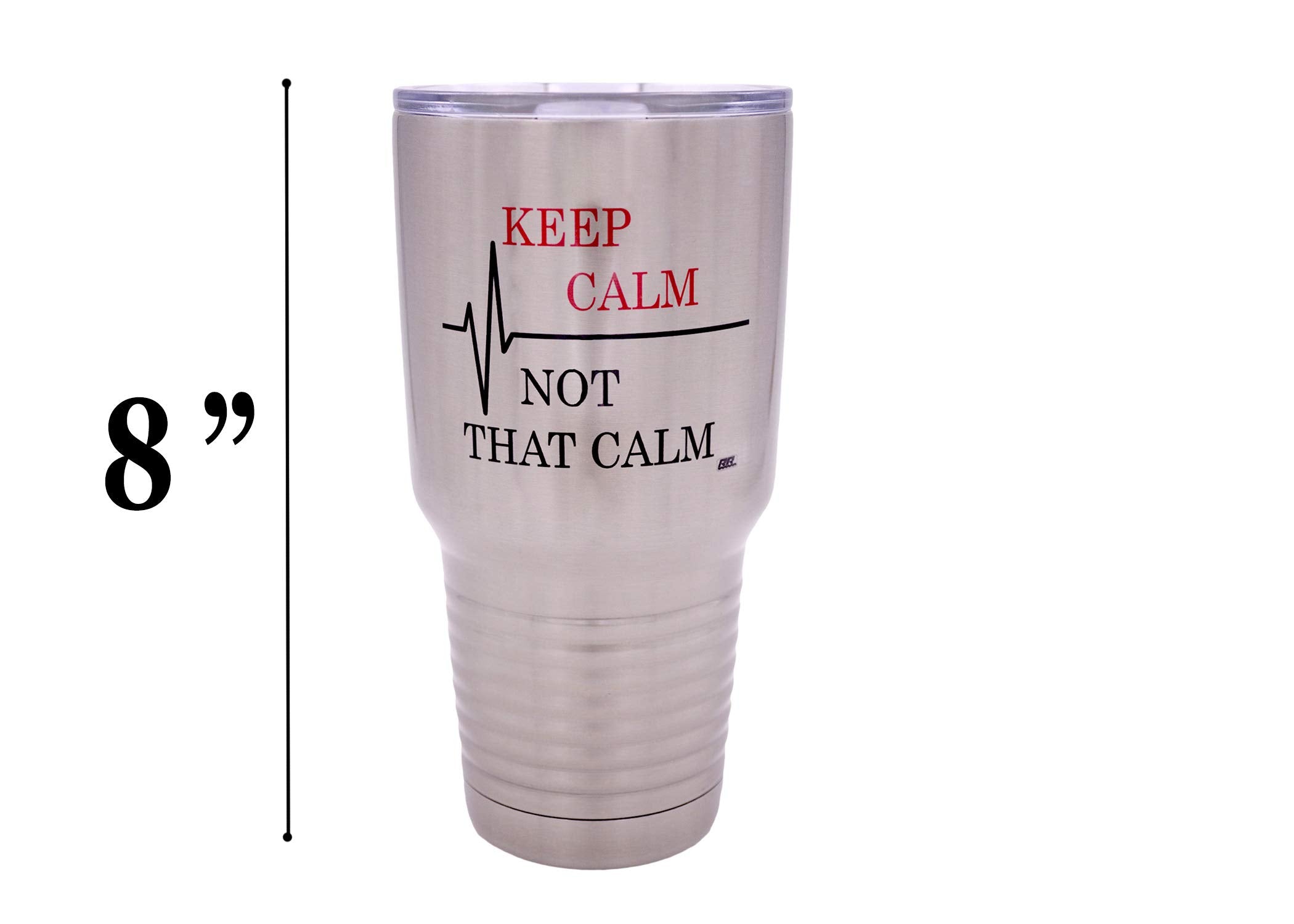 Rogue River Tactical Funny Keep Calm Not That Calm 30Oz Large Travel Tumbler Mug Cup W/Lid Vacuum Insulated Nurse Doctor Pharmac