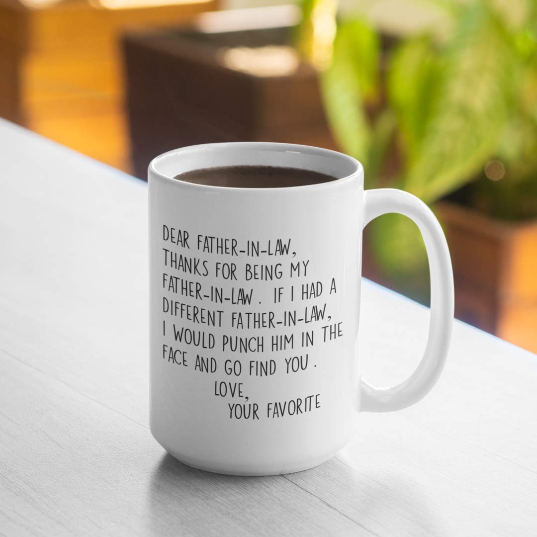 Dear Father-In-Law Thank You Face Punch Mug Funny White 15 Oz Ceramic Coffee Cup