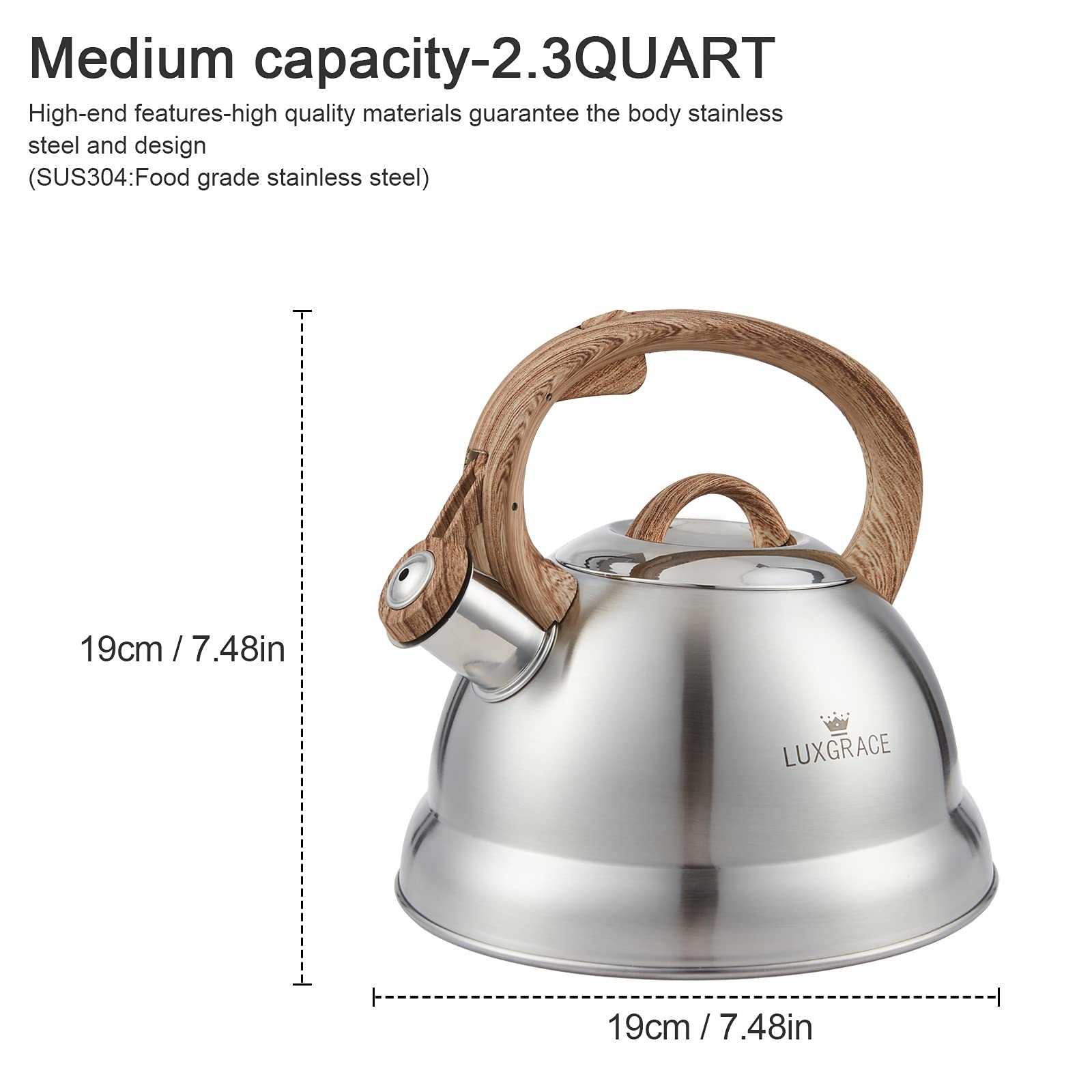 LUXGRACE Stainless Steel Whistling Tea Kettle, 2.3 Qt, Ergonomic Wood Handle, Satin Finish, Model 11268