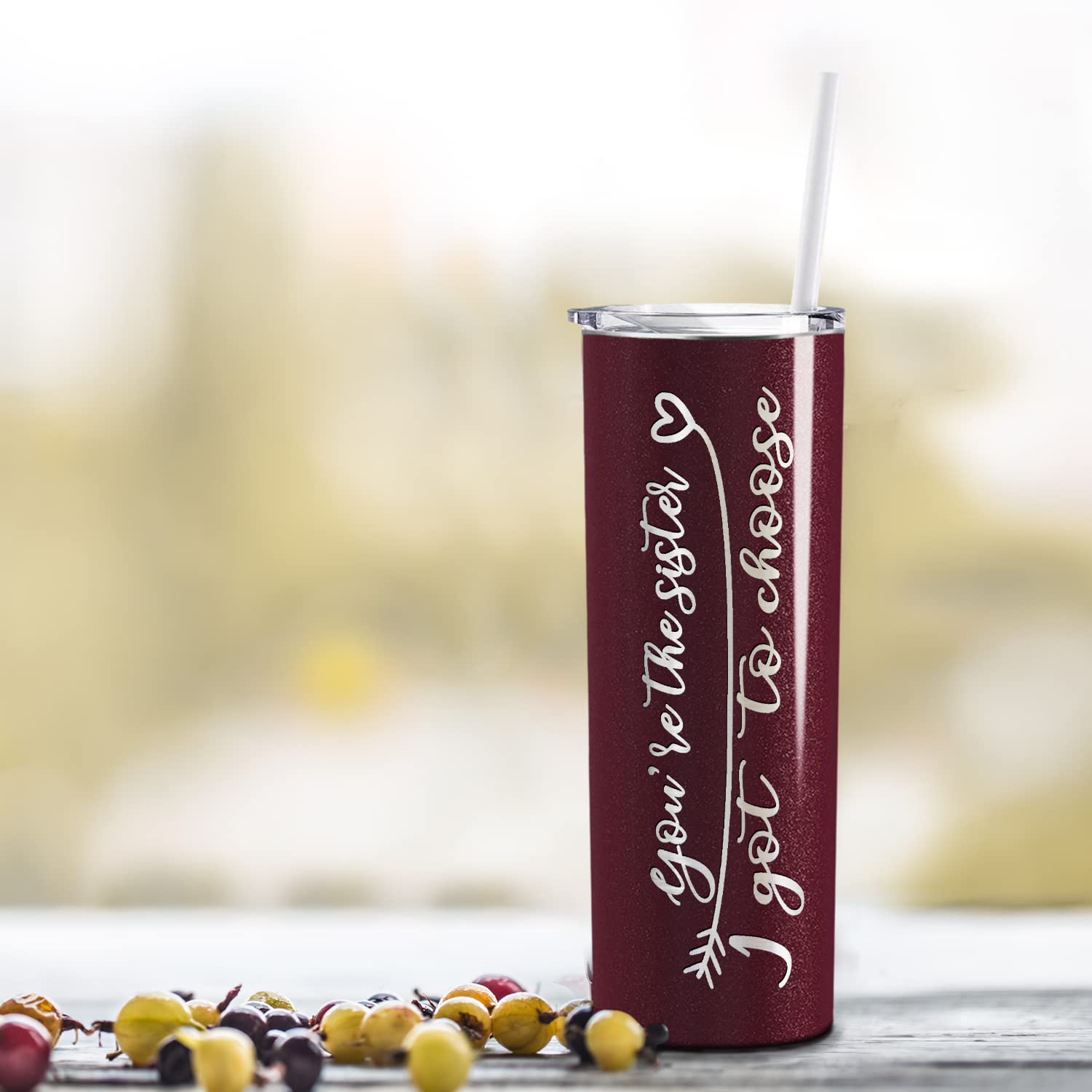 You'Re The Sister I Got To Choose Skinny Tumbler With Lid And Straw On Maroon Glitter 20 Oz Insulated Stainless Steel Gift Birth