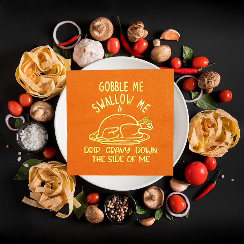 Gobble Me Swallow Me Drip Gravy Down The Side Of Me Foil Napkins, Thanksgiving And Friendsgiving Party Decorations (5 X 5 In, Go