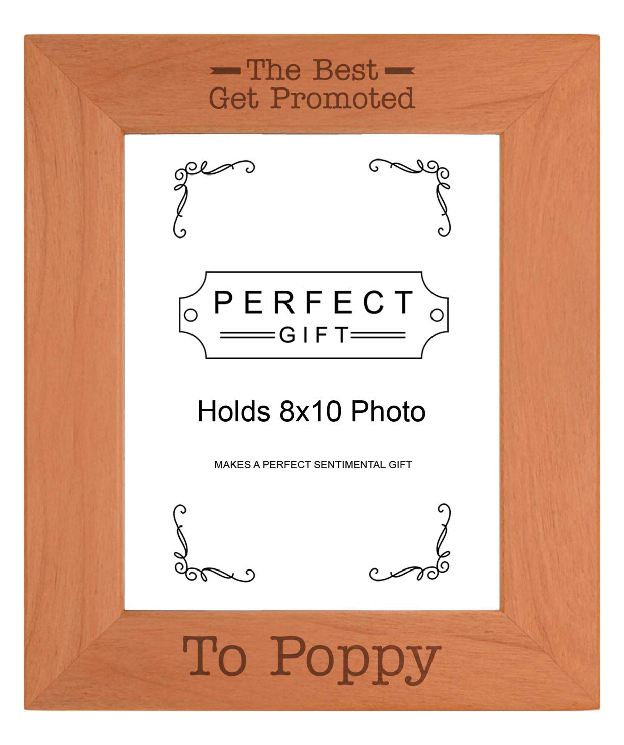 Sentimental Photo Frame The Best Get Promoted To Poppy Wood Engraved 8x10 Portrait Picture Frame