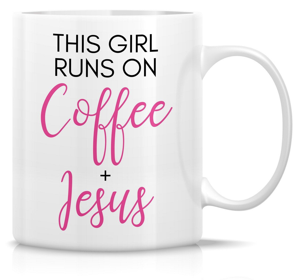 Retreez Funny This Girl Runs on Coffee + Jesus 11 Oz Ceramic Coffee Mugs
