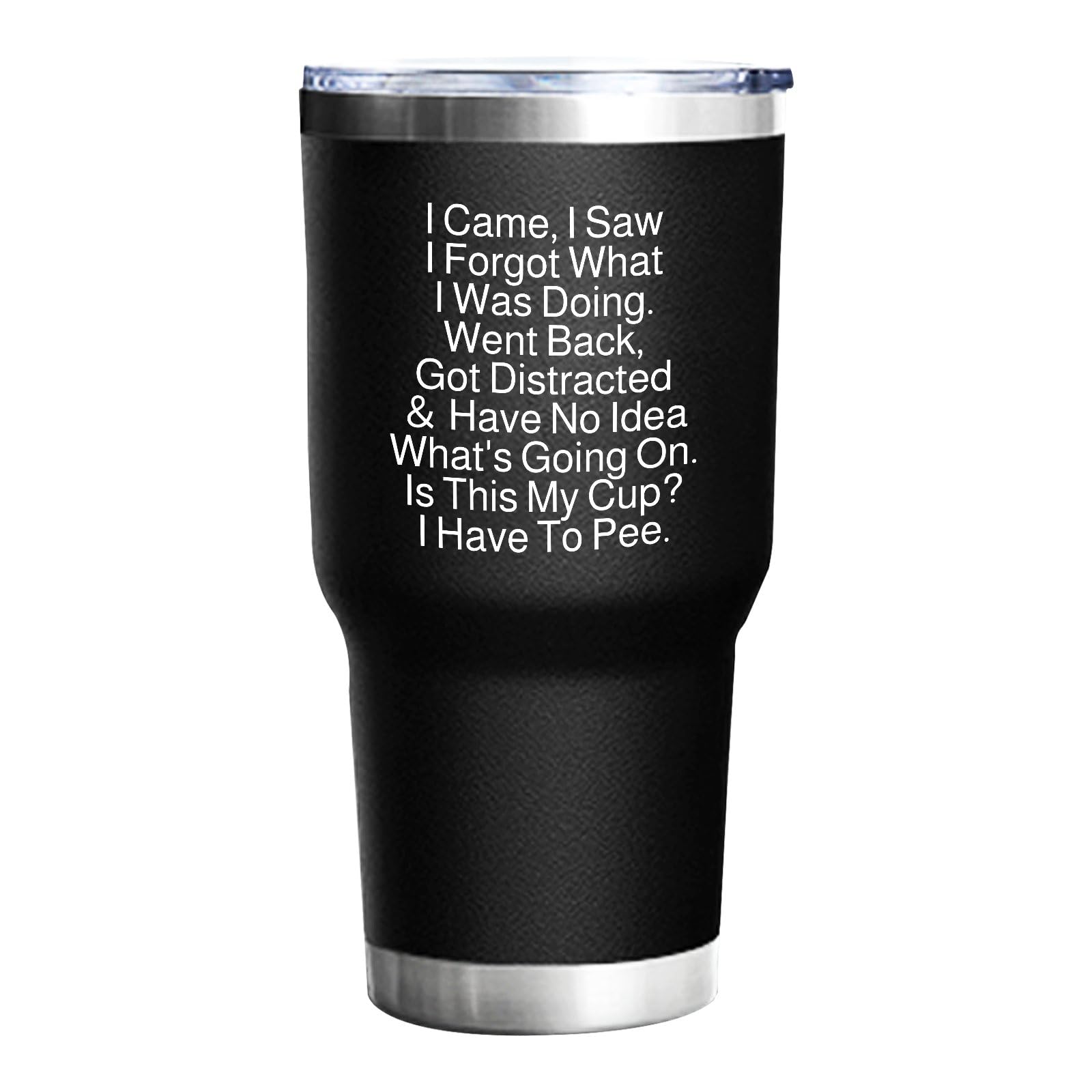 Adimidy Tumbler I Came I Saw I Forgot What I Was Doing Tumbler Insulated for Hot and Cold Tumbler with Lids and Straws for Aunt 
