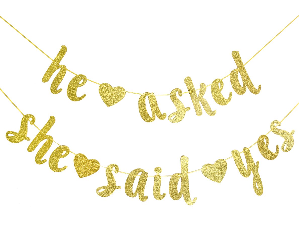 He Asked She Said Yes Gold Glitter Banner - Wedding, Engagement, Bridal Shower Party Decorations