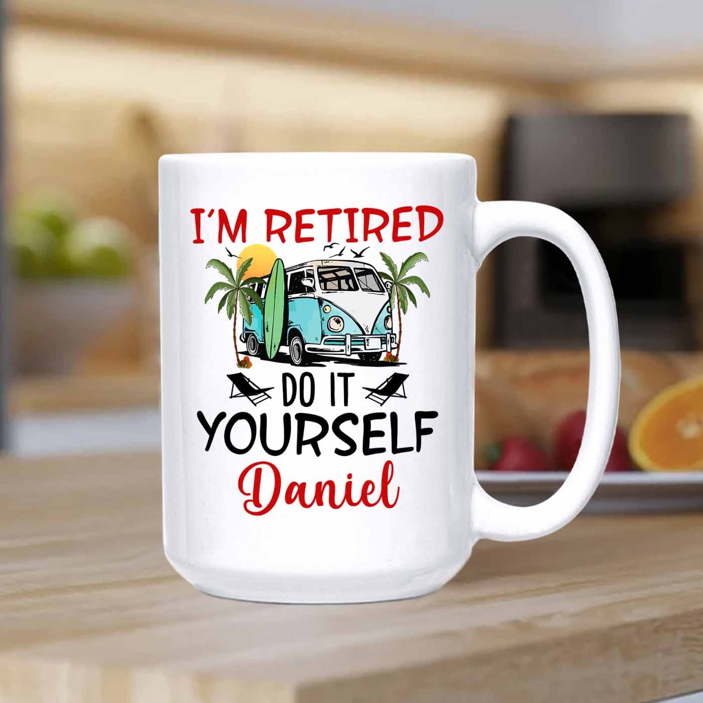 Customized Retirement Coffee Cup Gifts For Dad Mom Grandpa Grandma, Personalized Name I'm Retired Do It Yourself Coffee Mugs Cup