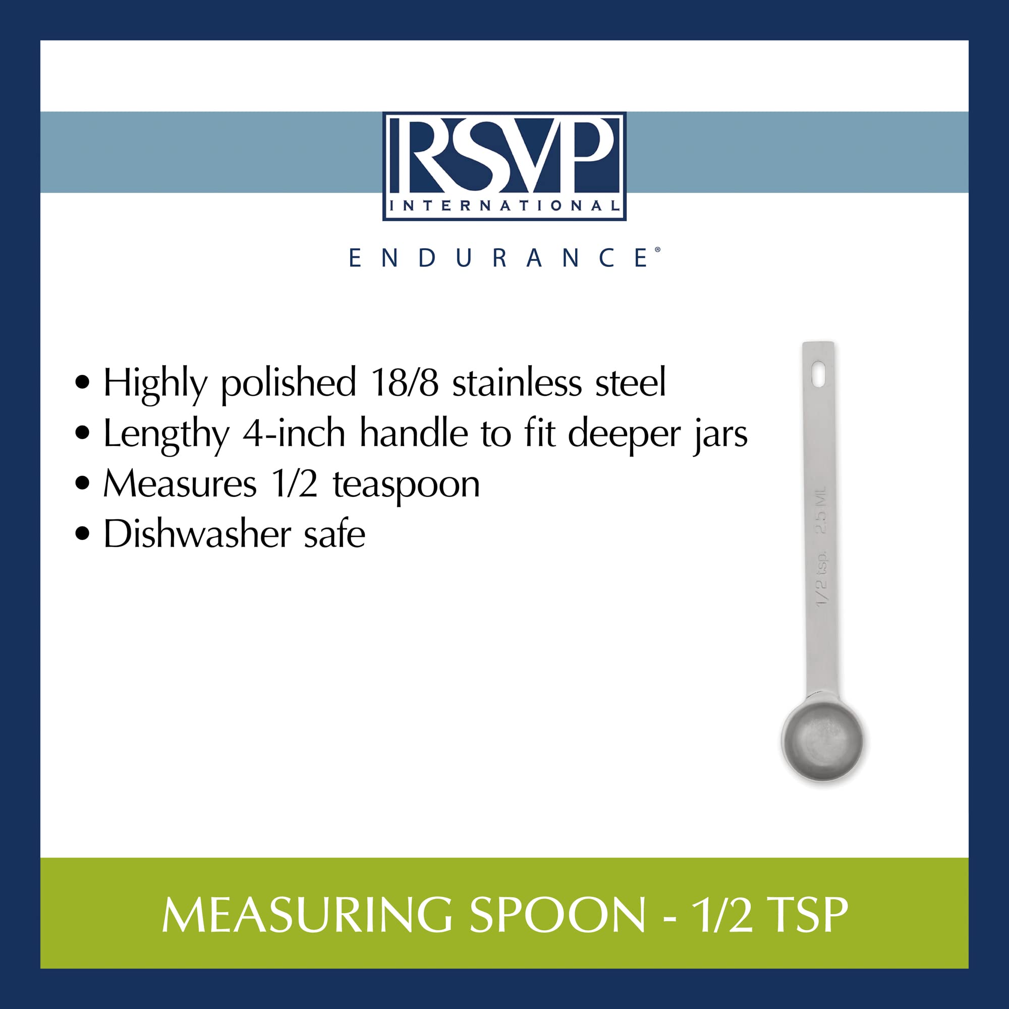 RSVP International Endurance Kitchen Collection Open Stock Measuring Spoon  Stainless Steel  Dishwasher Safe  0.5-Teaspoon