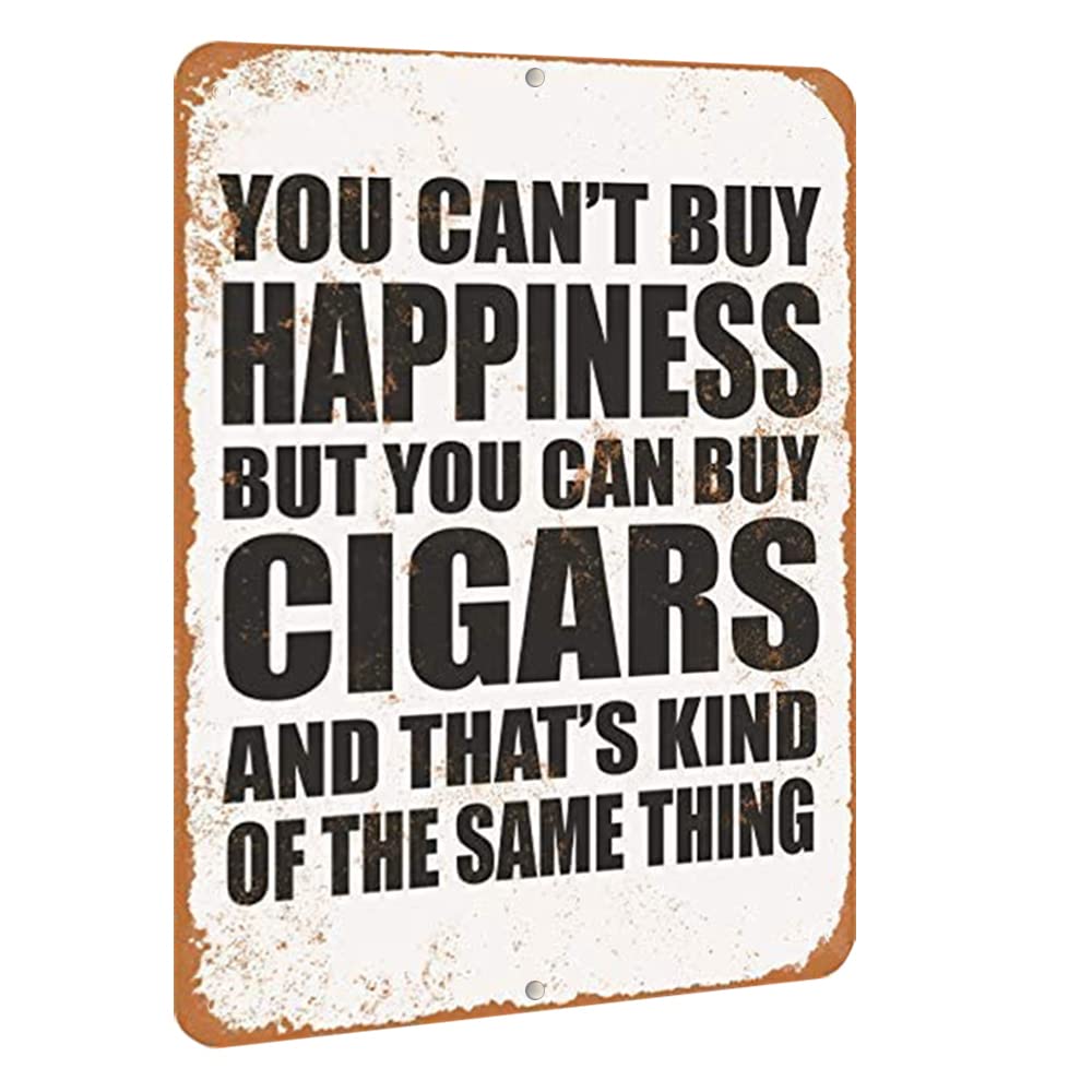 TCHPAX 12X8 -Aluminum Metal Sign - You Can't Buy Happiness But You Can Buy Cigrs - Vintage Look