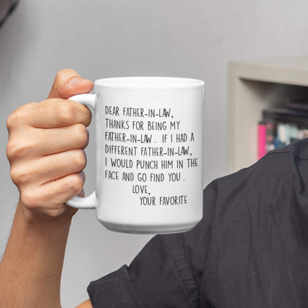 Dear Father-In-Law Thank You Face Punch Mug Funny White 15 Oz Ceramic Coffee Cup