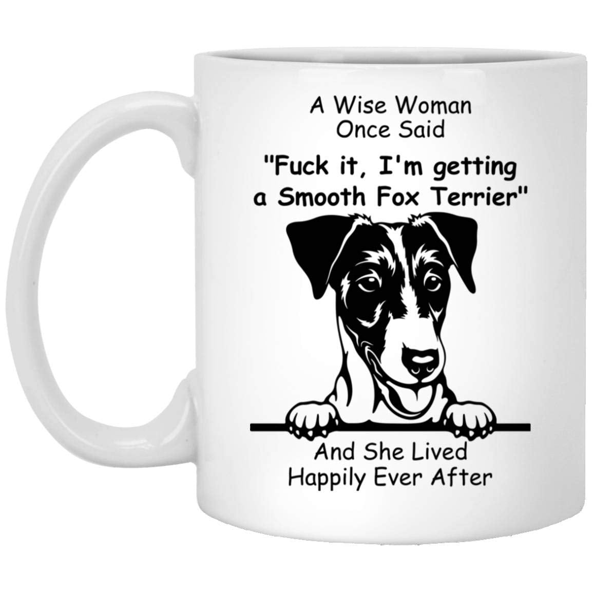 Lovesout Funny Line Art Smooth Fox Terrier Gifts For Women Mother 'S Day 2024 A Wise Woman Once Said Coffee Mug With Fun Quotes