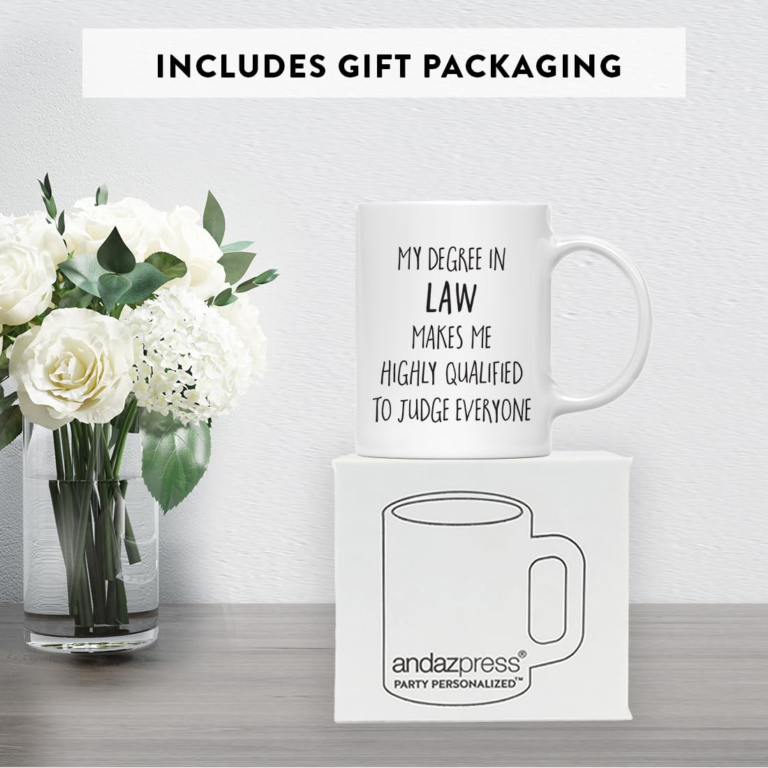 Andaz Press 11Oz. Graduation Coffee Mug Gift, My Degree In Law Makes Me Highly Qualified To Judge Everyone, 1-Pack, Includes Gif