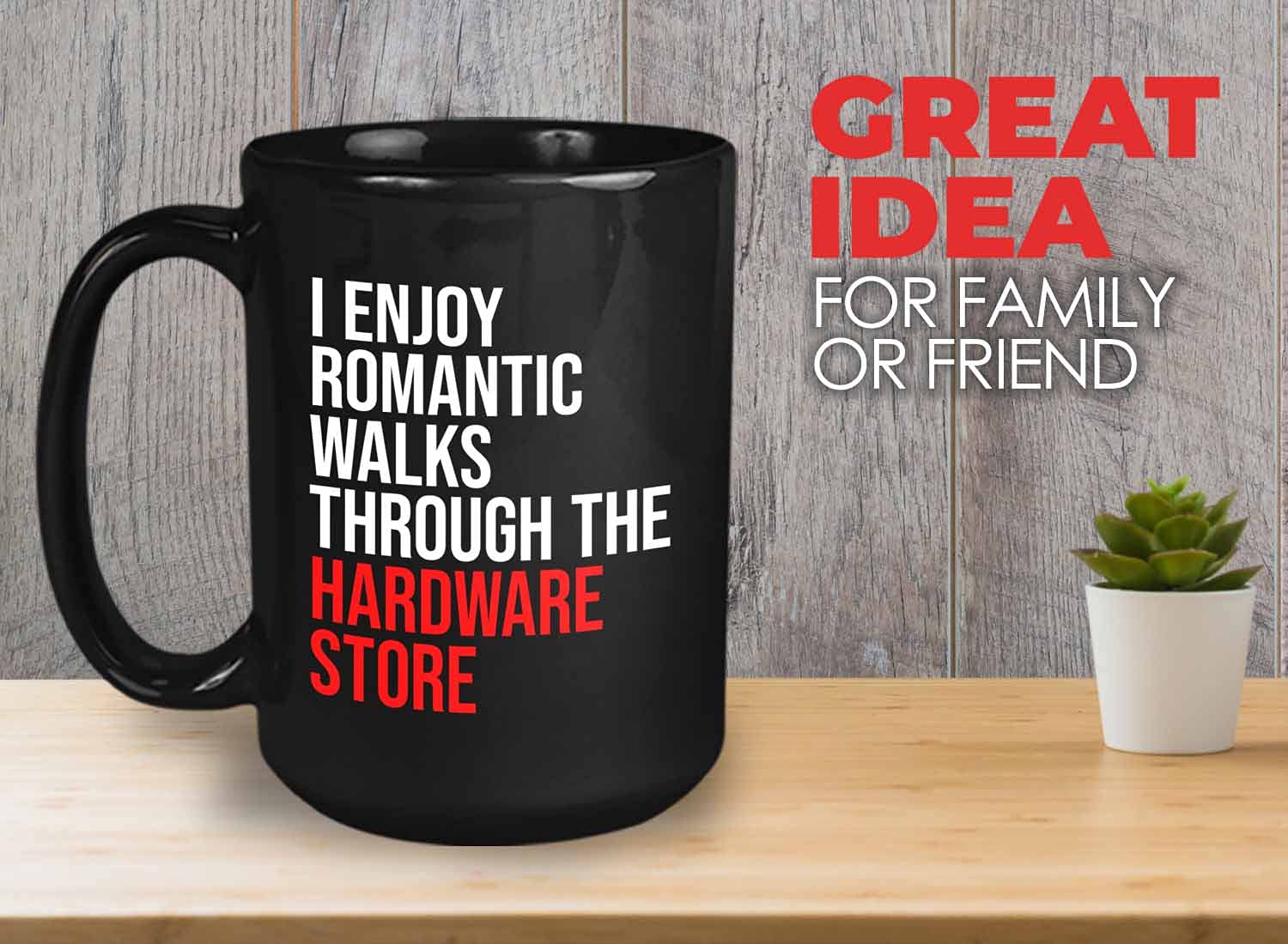 Mechanic Coffee Mug - I Enjoy Romantic Walks Through the Hardware Store - Car Husband Grandpa Dad Technician Tools Repair Machin