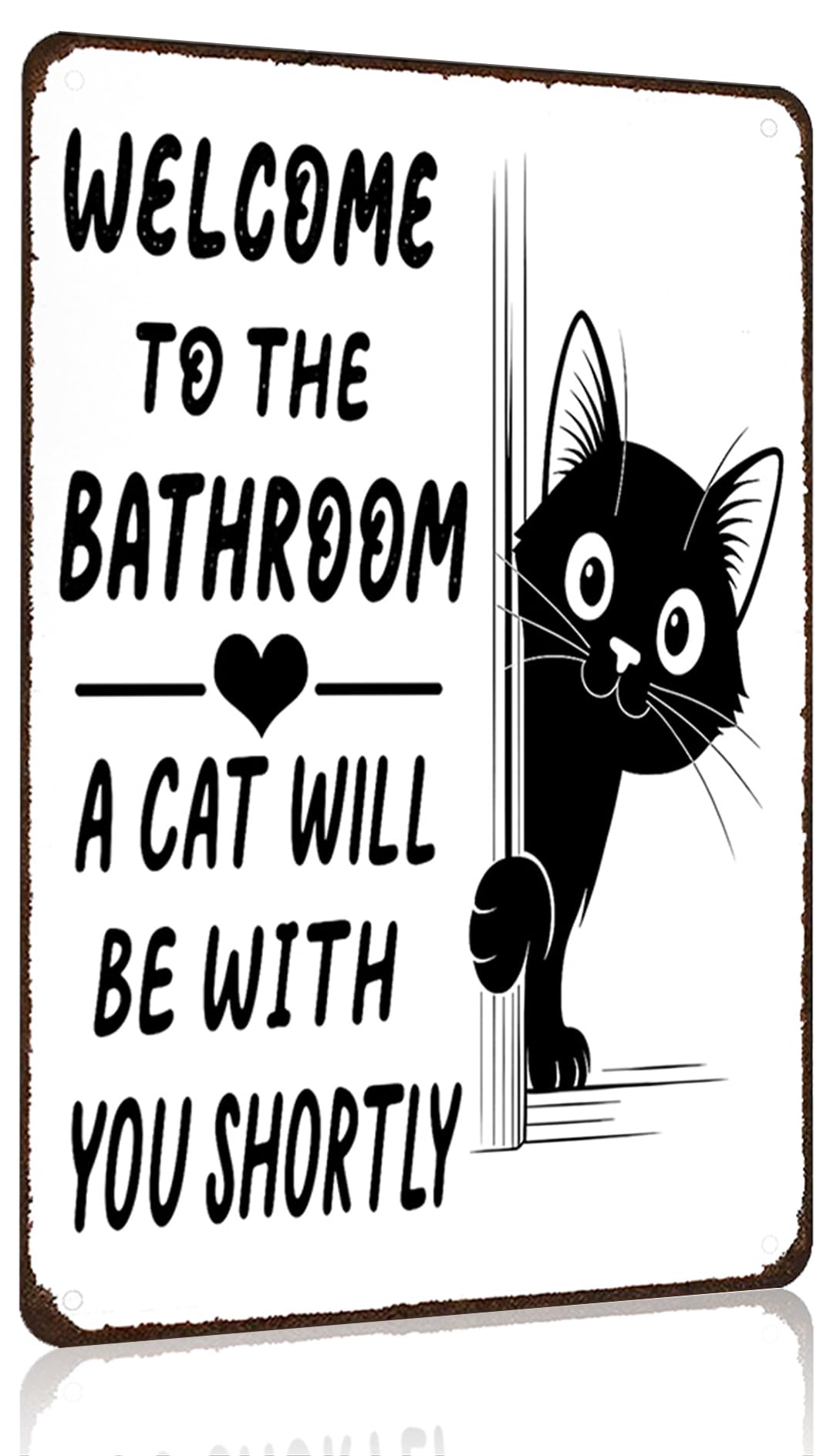 Funnysign Cat Lovers Gifts Welcome To The Bathroom A Cat Will Be with You Tin Sign for Bathroom Toilet Decor 8 X 12 Inch(3996)