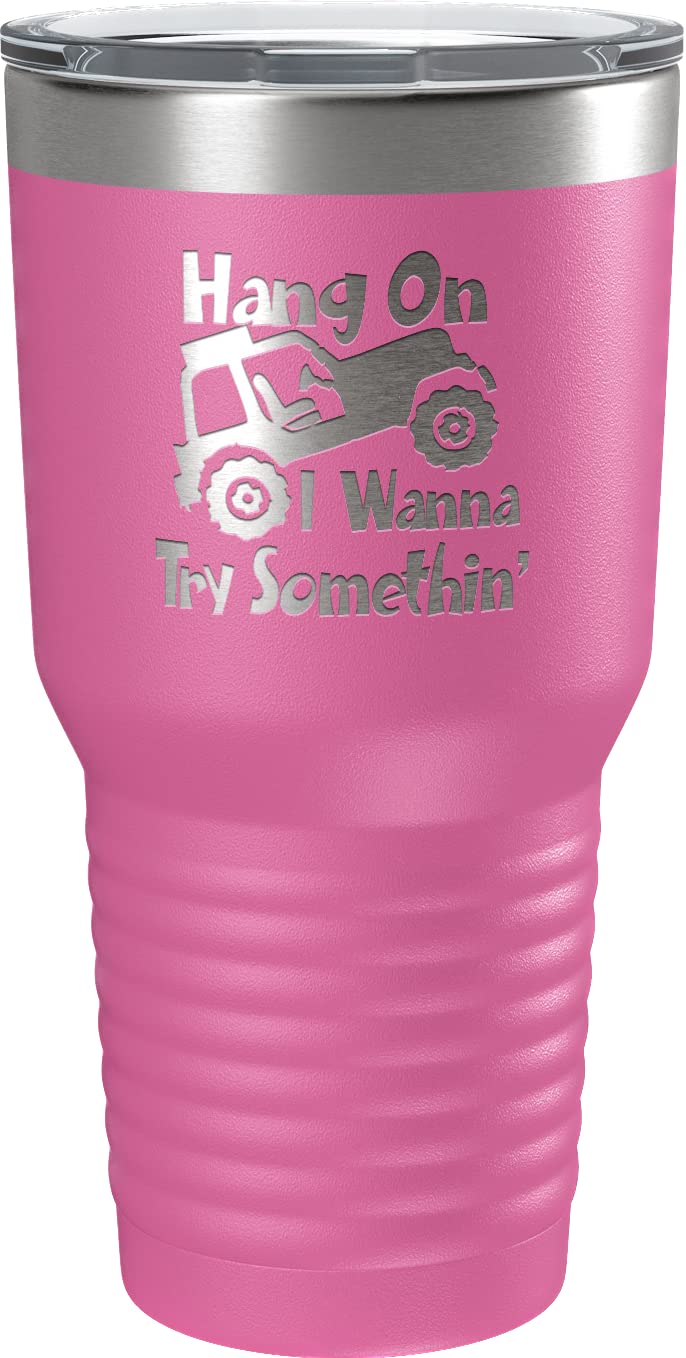 IE Laserware Off Roaders Rock Crawlers Pink | Hang on I want to try something etched on 30 oz travel mug