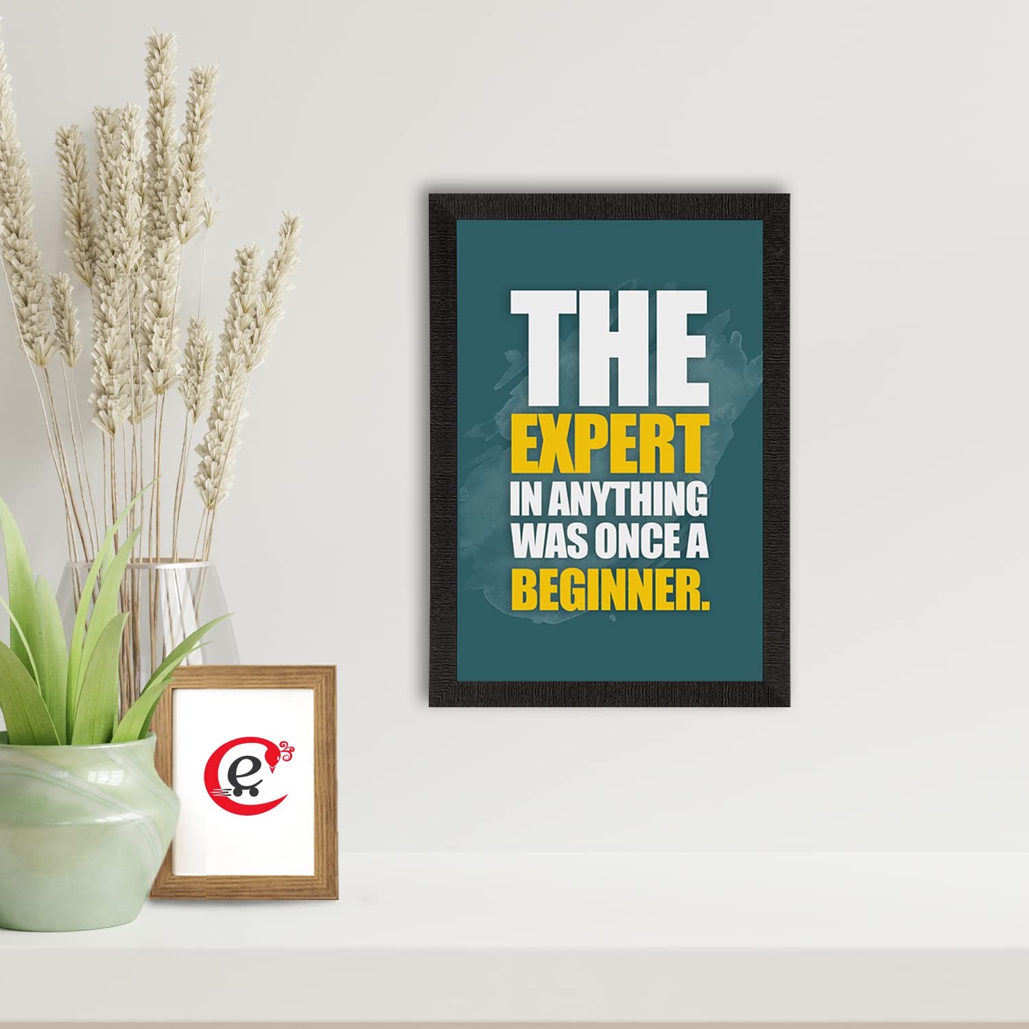 Ecraftindia The Expert In Anything Was Once A Beginner Motivational Quote Satin Matt Texture Uv Art Painting