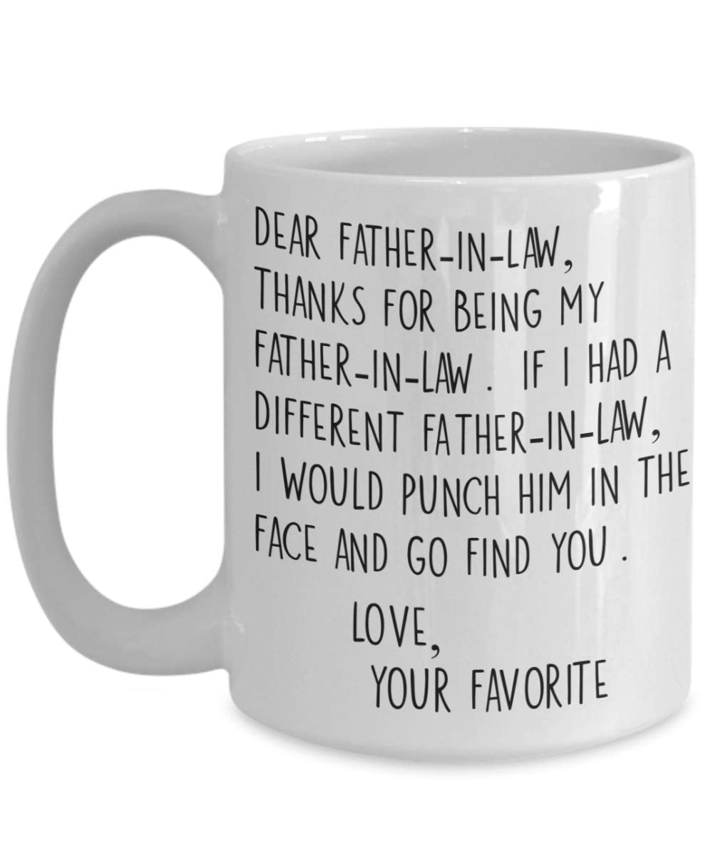 Dear Father-In-Law Thank You Face Punch Mug Funny White 15 Oz Ceramic Coffee Cup