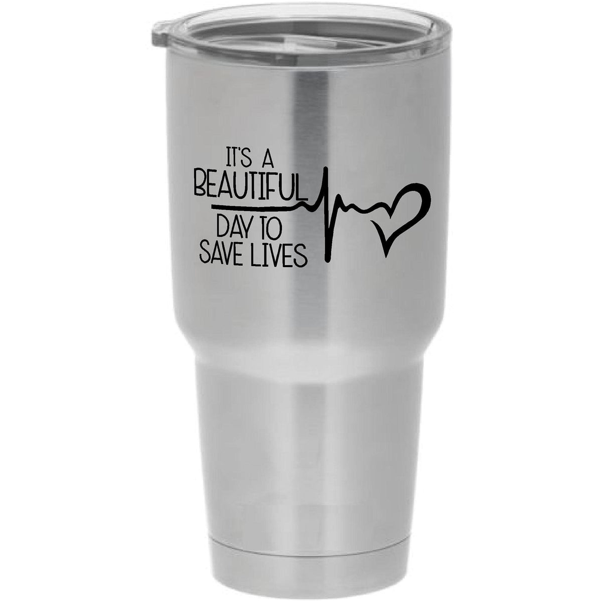 Cups Drinkware Tumbler Sticker - It'S A Beautiful Day To Save Lives - Derek Sheperd Inspirational Cool Sticker Decal Sticker Onl