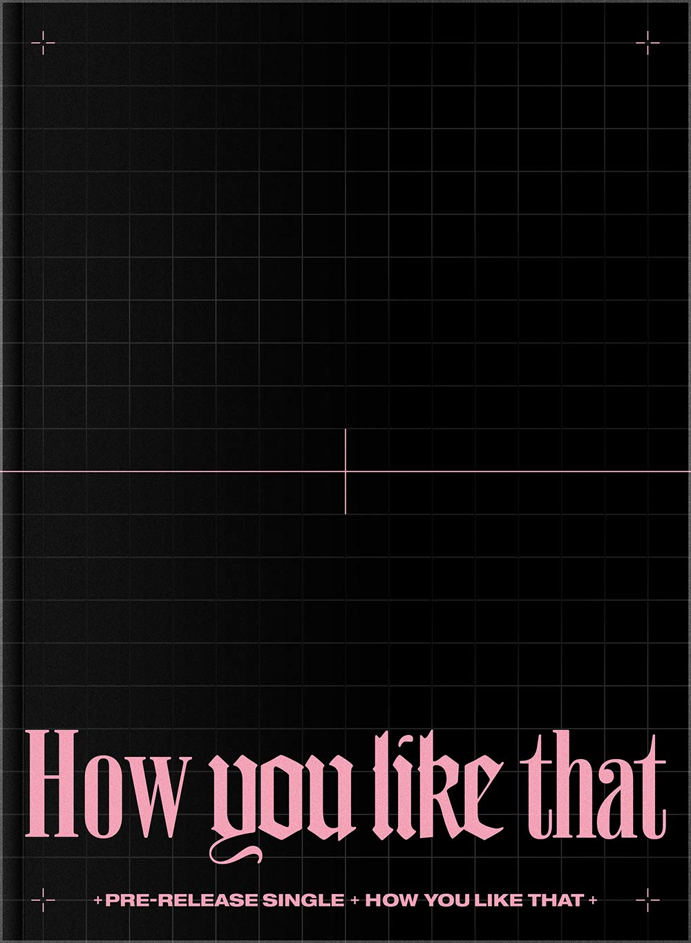 Blackpink - How You Like That (Special Edition) Album+Folded Poster+Hologram Photocard