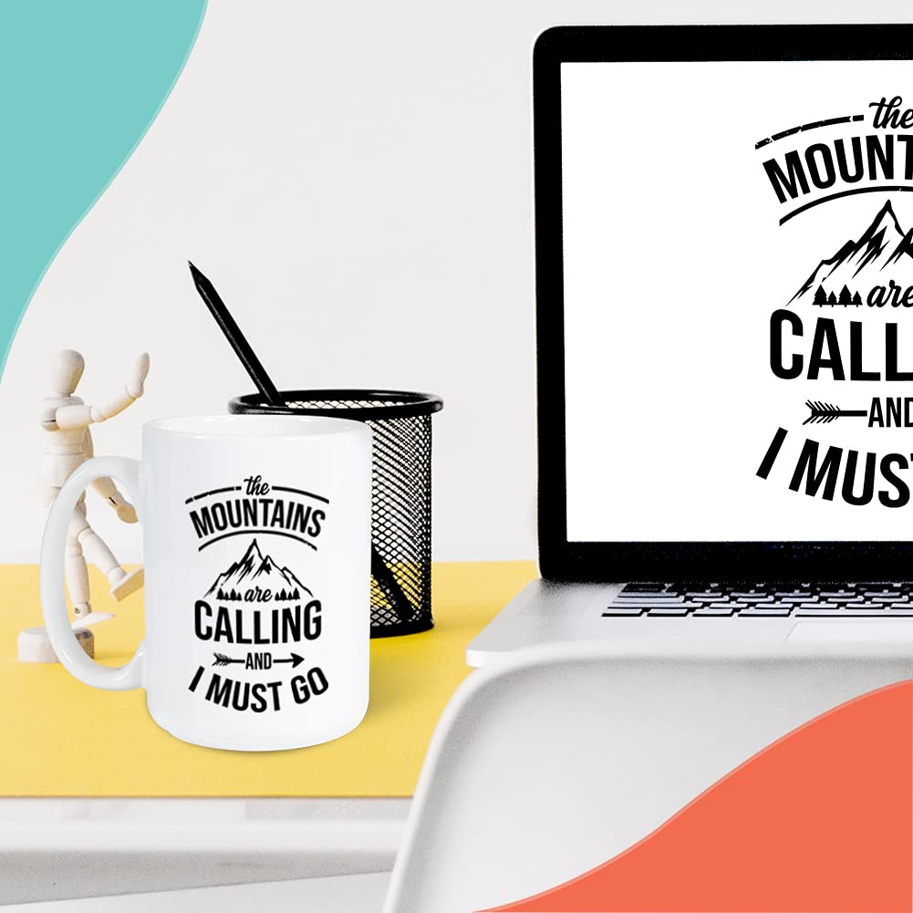 Hikers Coffee Mug 15 Oz, The Mountains Are Calling And I Must Go Unique Gift Cup For Hiker Outdoorsman Mountains Climbers Nature