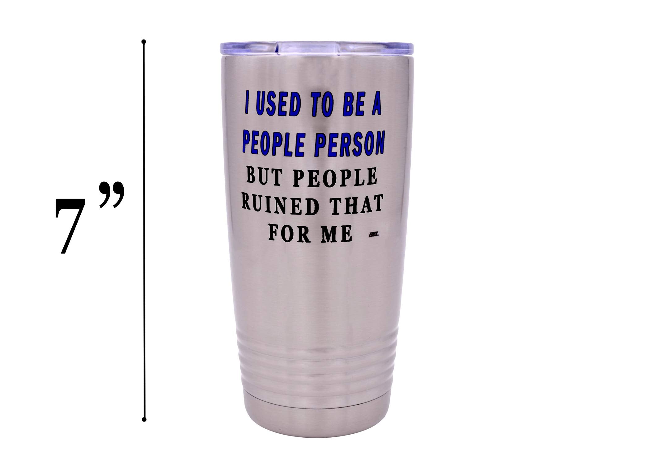 Rogue River Tactical Funny Sarcastic People Person 20 Oz. Travel Tumbler Mug Cup W/Lid Vacuum Insulated Work Gift