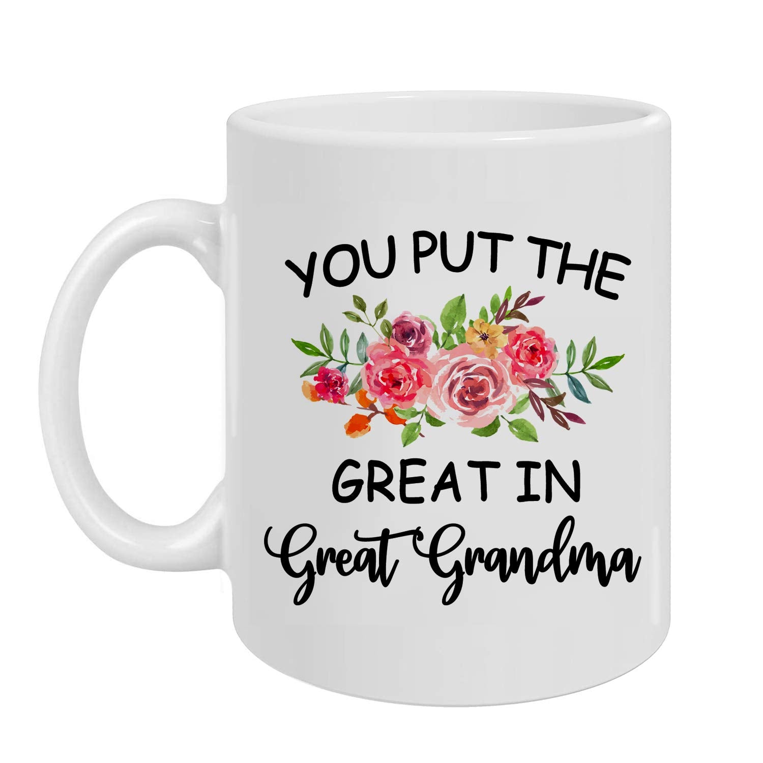 Greatingreat Retire You Put The Great In Great Grandma Cup-Christmas Gifts Grandma Coffee Mug From Granddaughter Grandson, Birth