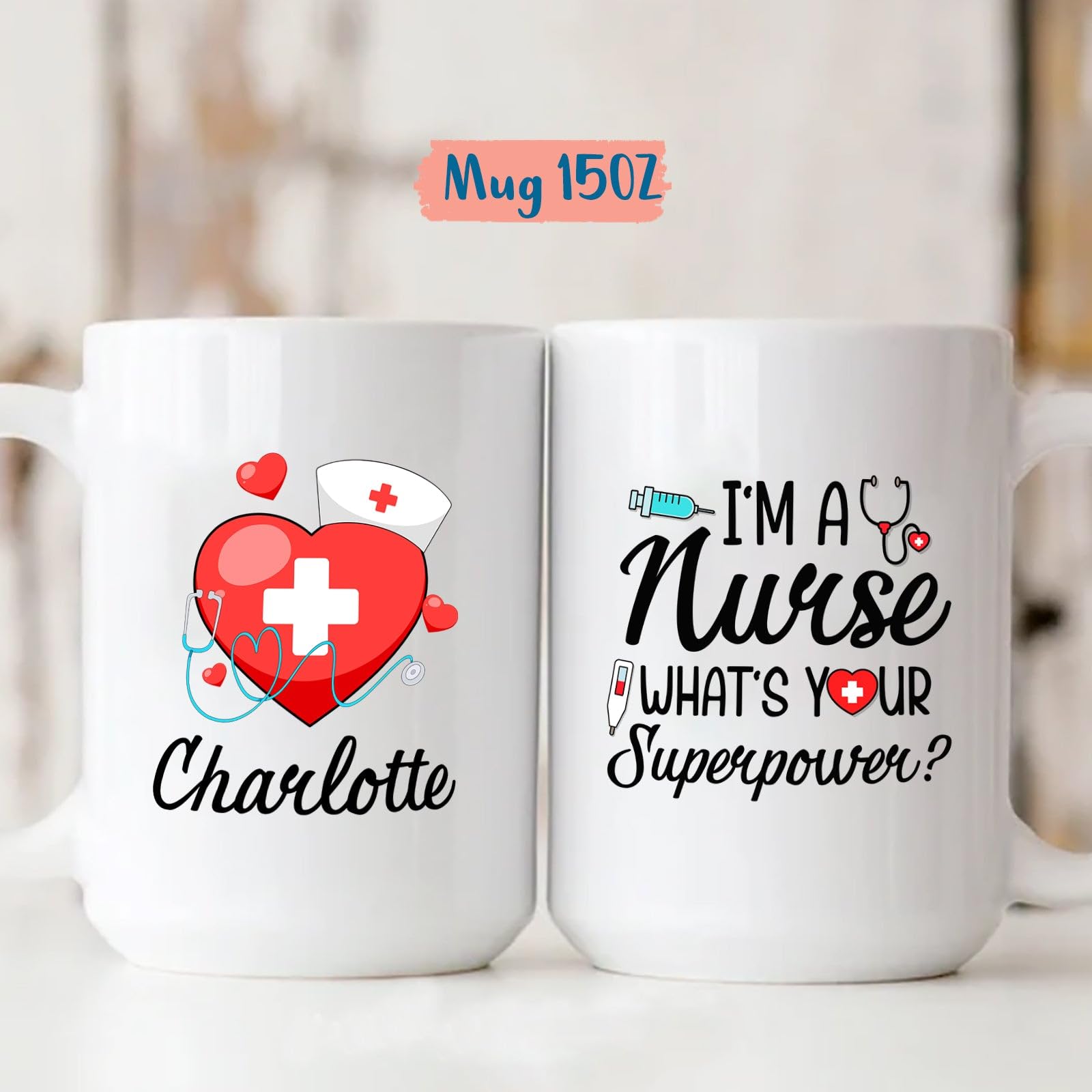 Nurse Mug, Custom I'm A Nurse Coffee Mug With Name, Stethoscope Mug, Personalized Medical Cup Gift for Nurse Doctor, Best Nurse