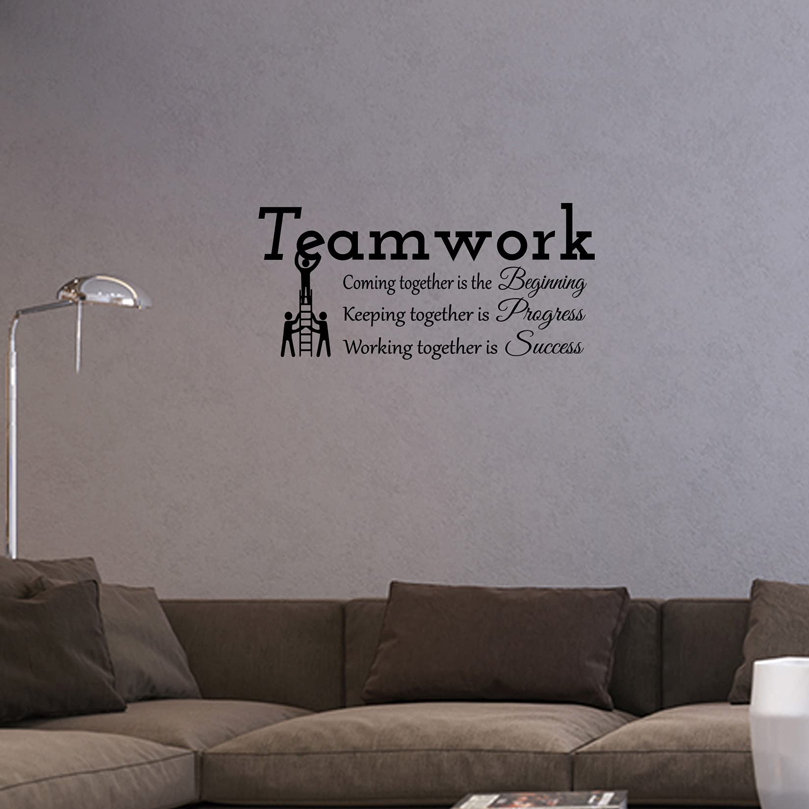 Teamwork Coming Together Is The Beginning Keeping Together Is Progress Working Together Is Success Vinyl Wall Decal Inspirationa