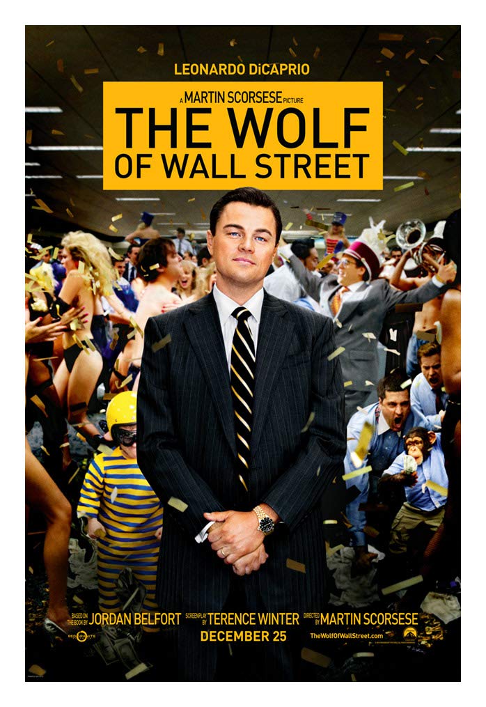 Wolf Of Wall Street (Leonardo Dicaprio) Movie Poster - Size 24 X 36 Inches - An Authentic Poster Office Print With Holographic S